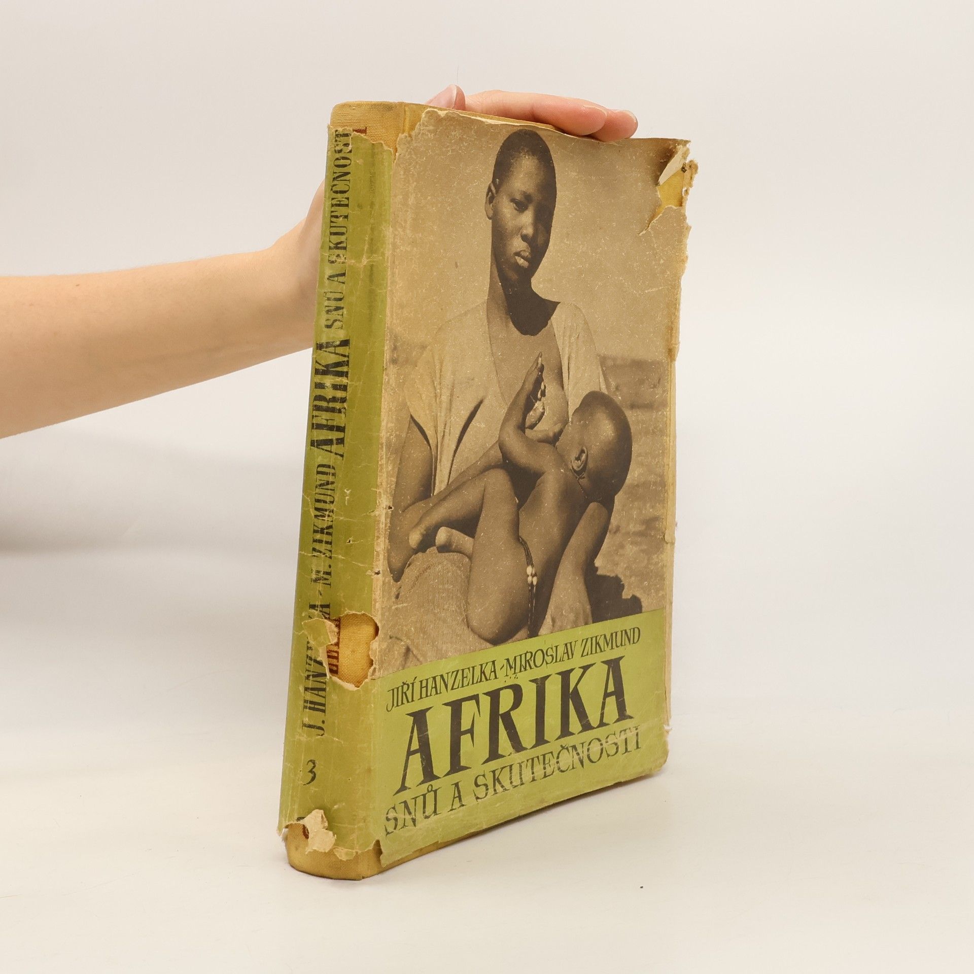 Jiří Hanzelka Afrika snů a skutečností III. díl