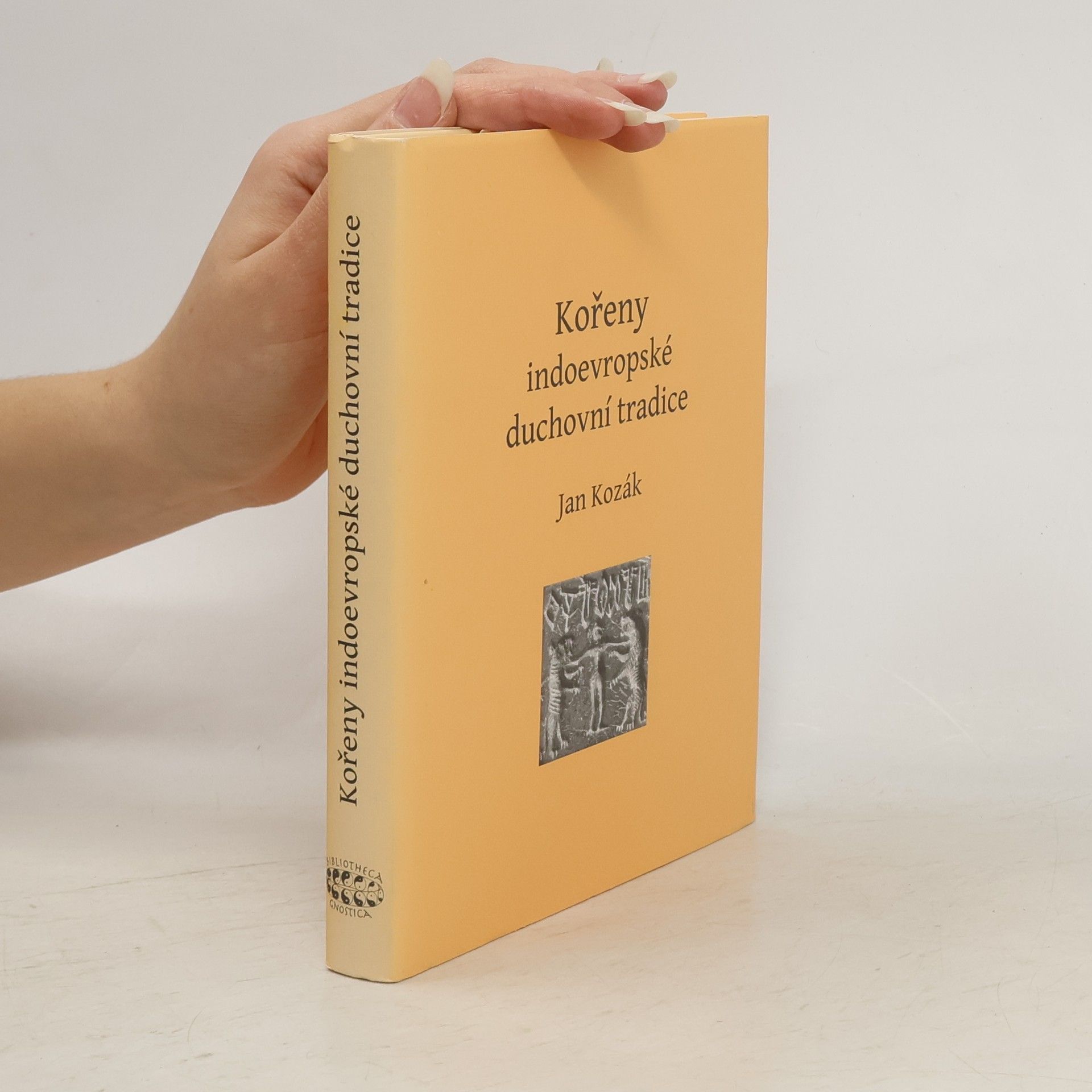 Jan Kozák Kořeny indoevropské duchovní tradice