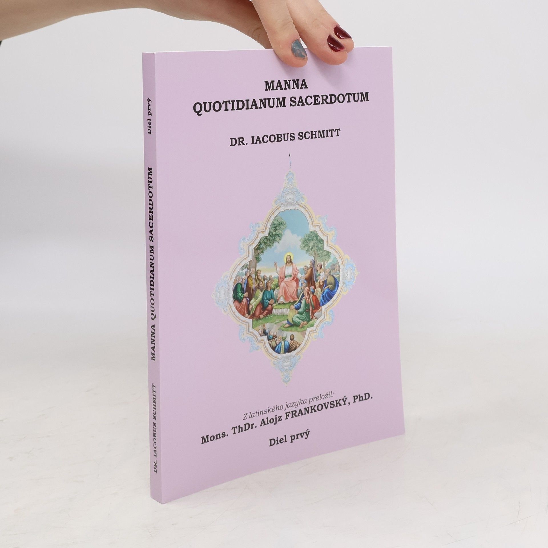 Manna quotidianum sacerdotum. Diel druhý