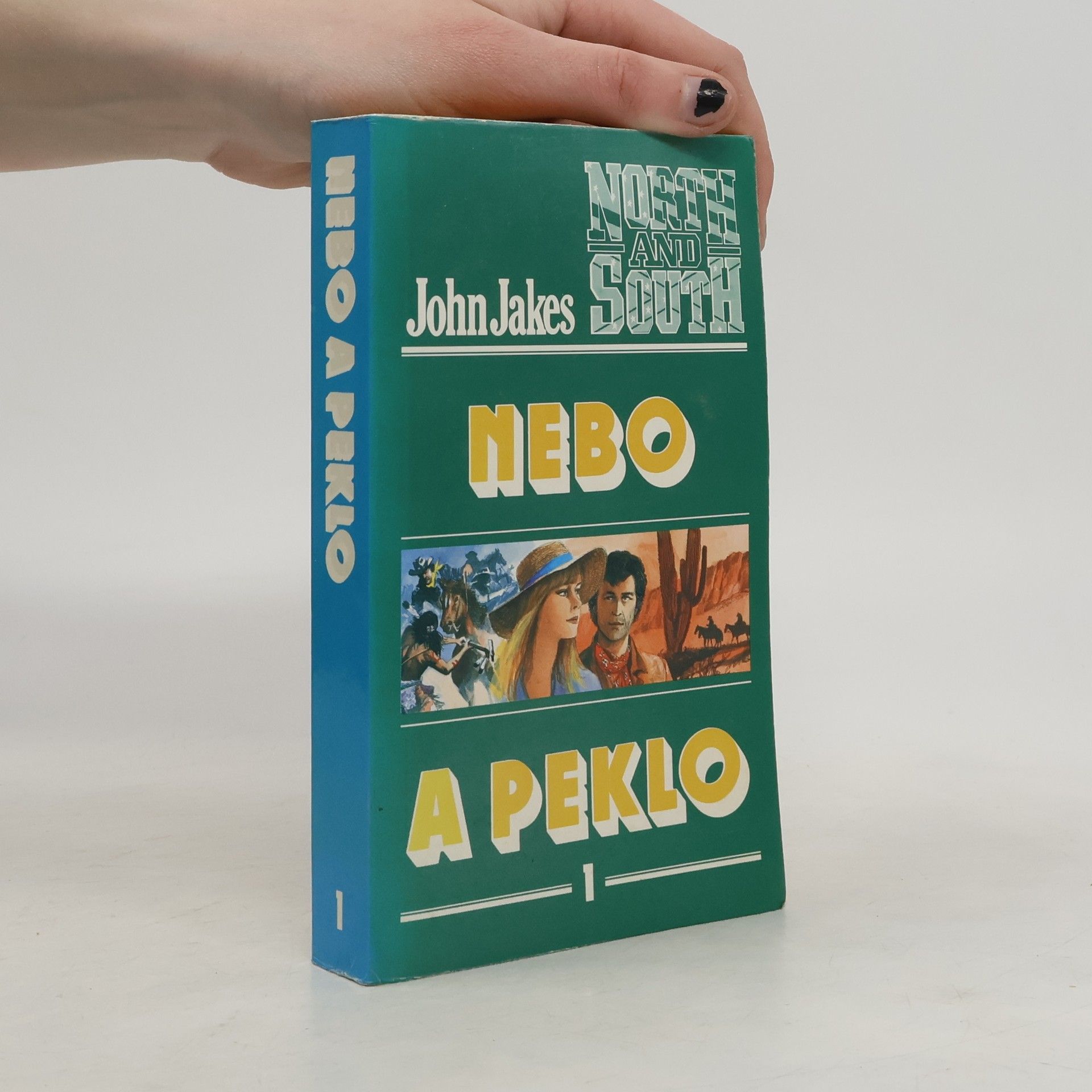 John Jakes Nebo a peklo 1