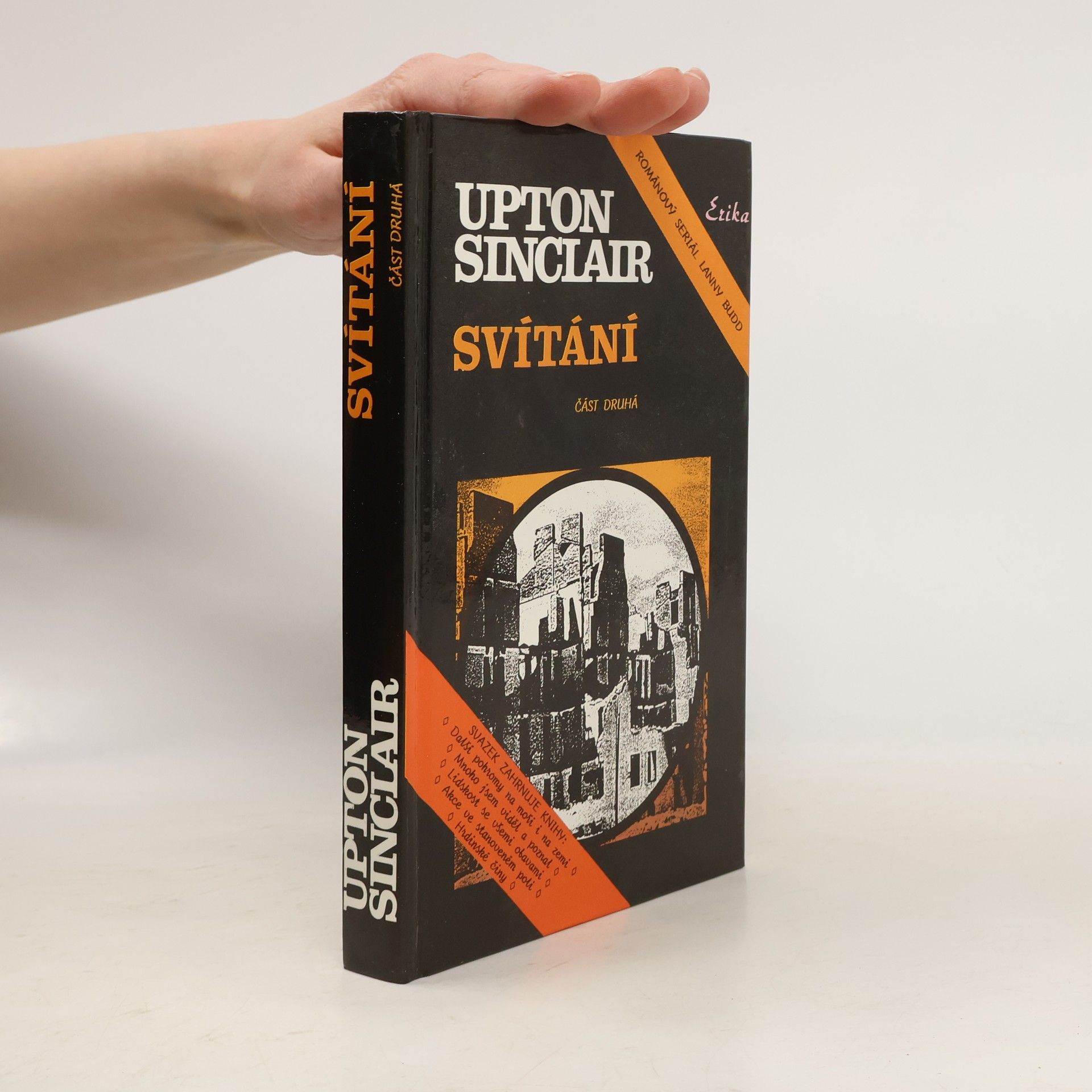 Upton Sinclair Svítání. Část druhá.