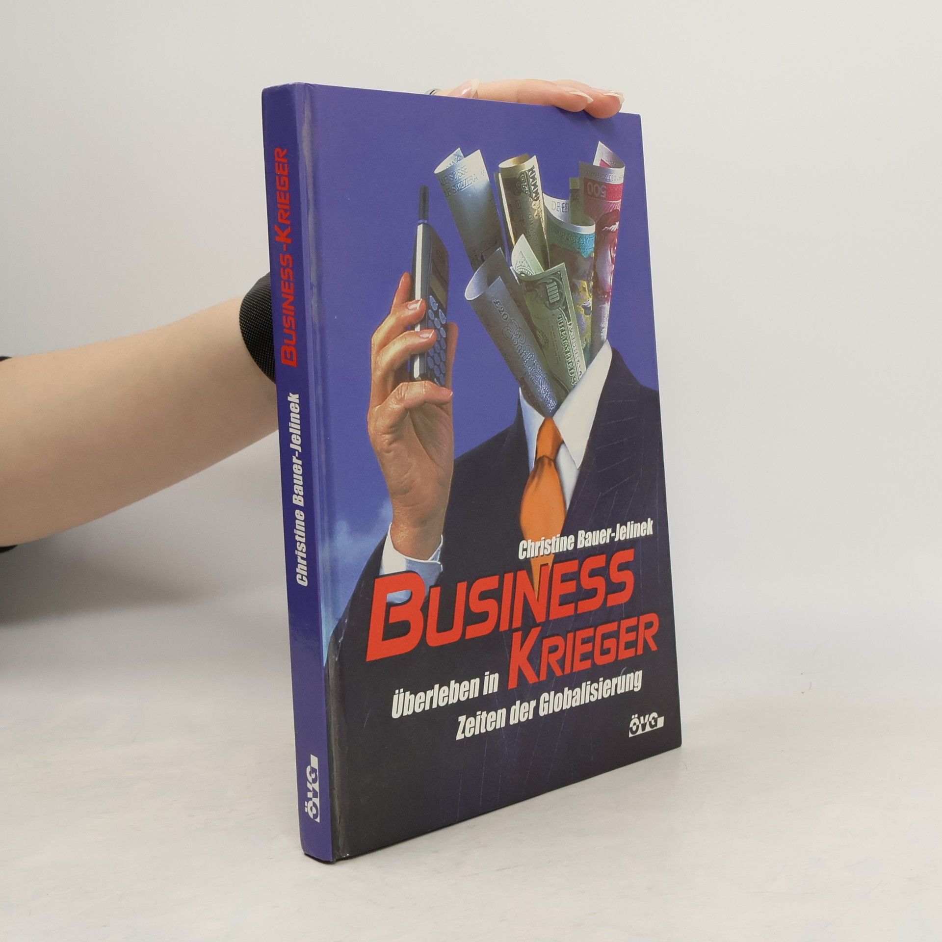 Christine Bauer-Jelinek Business-Krieger