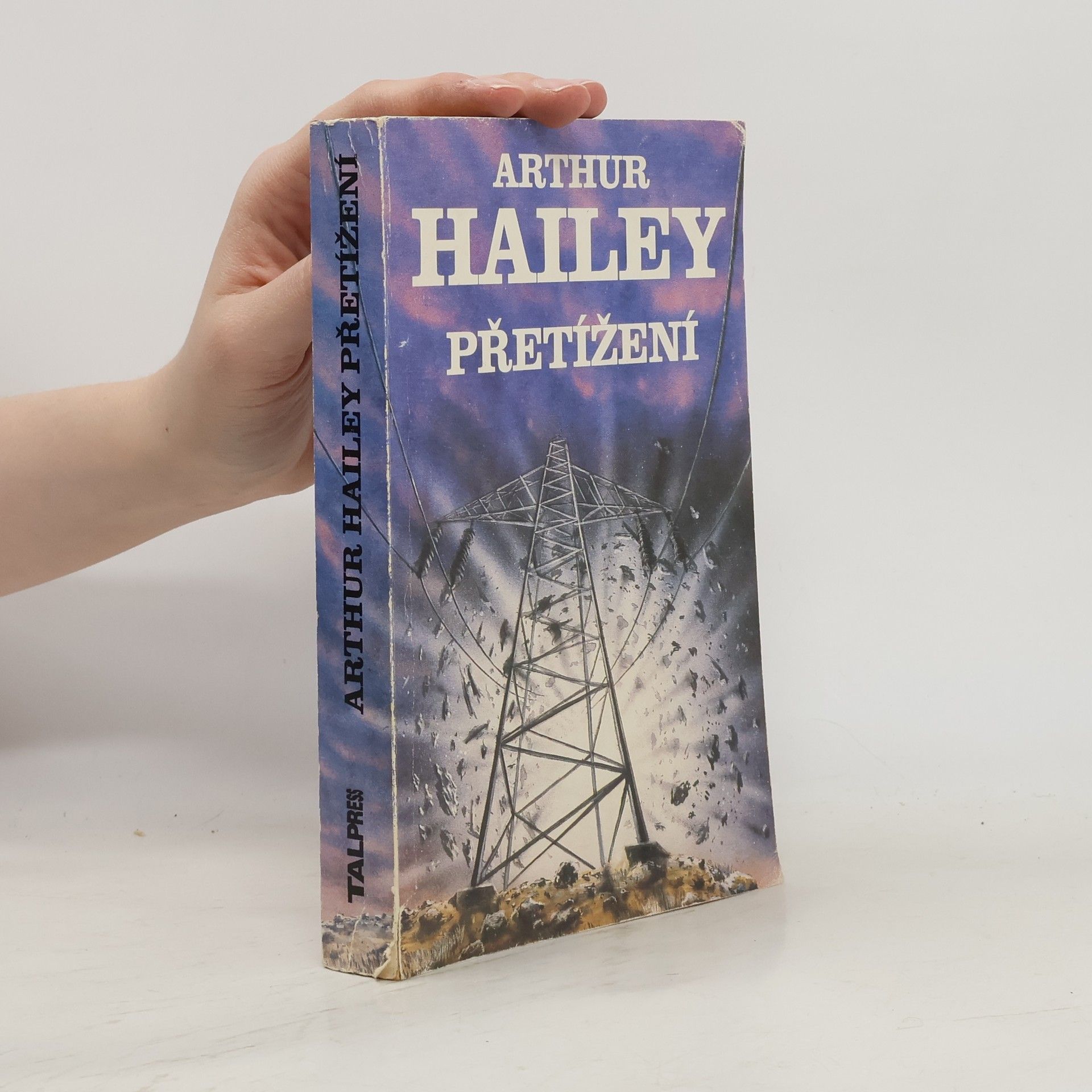 Arthur Hailey Přetížení