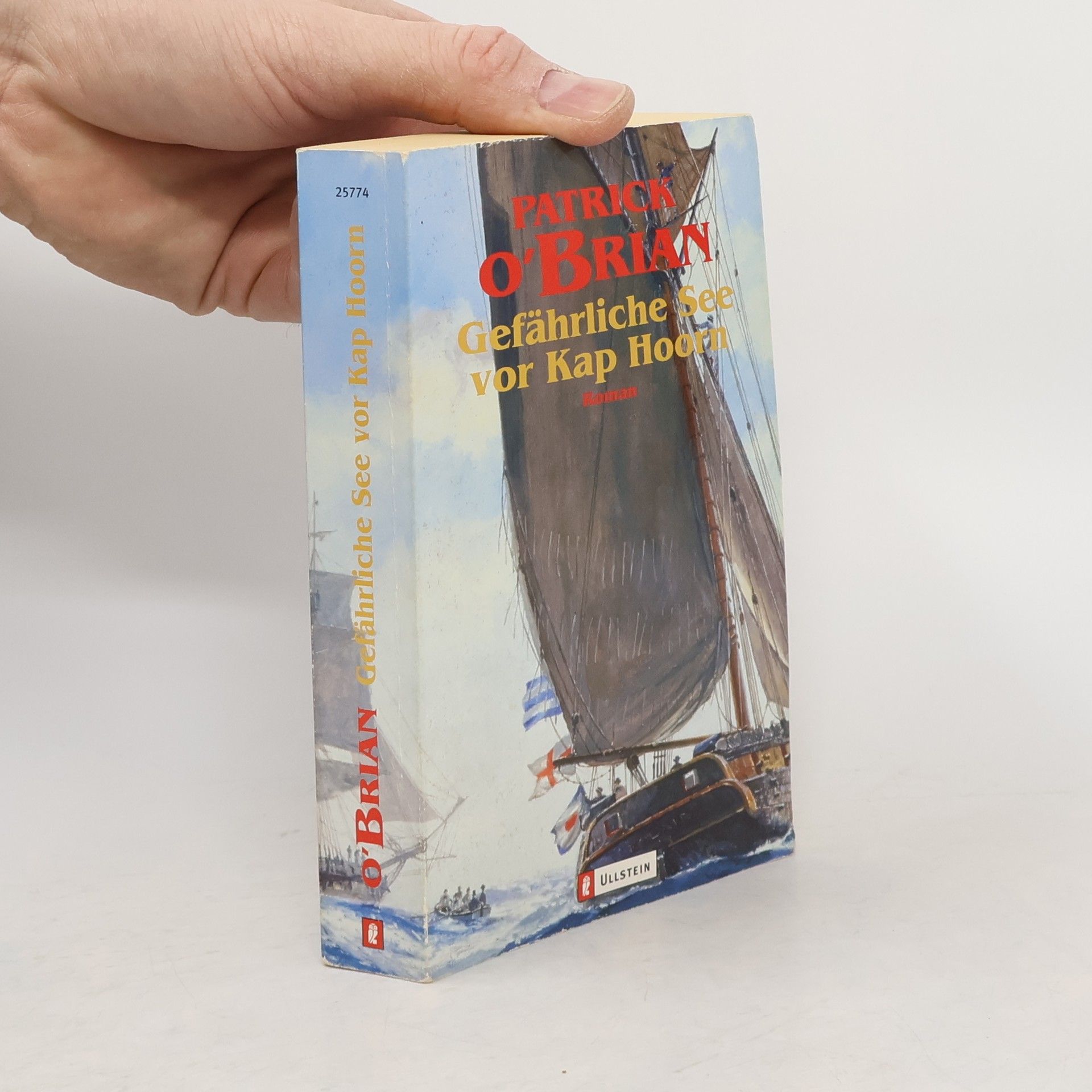 Patrick O'Brian Gefährliche See vor Kap Hoorn