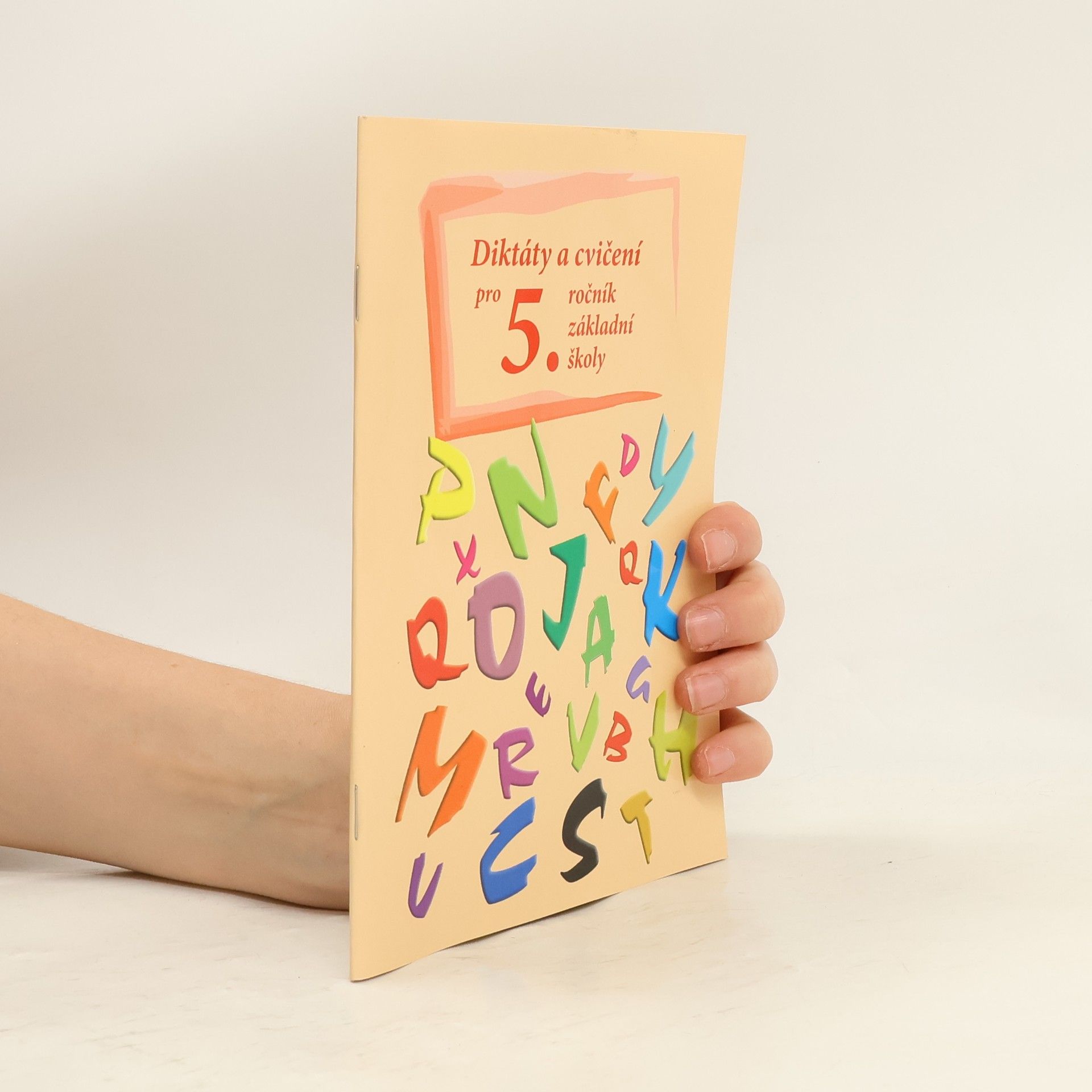 Jaroslava Kudynová Diktáty a cvičení pro 5. ročník základní školy