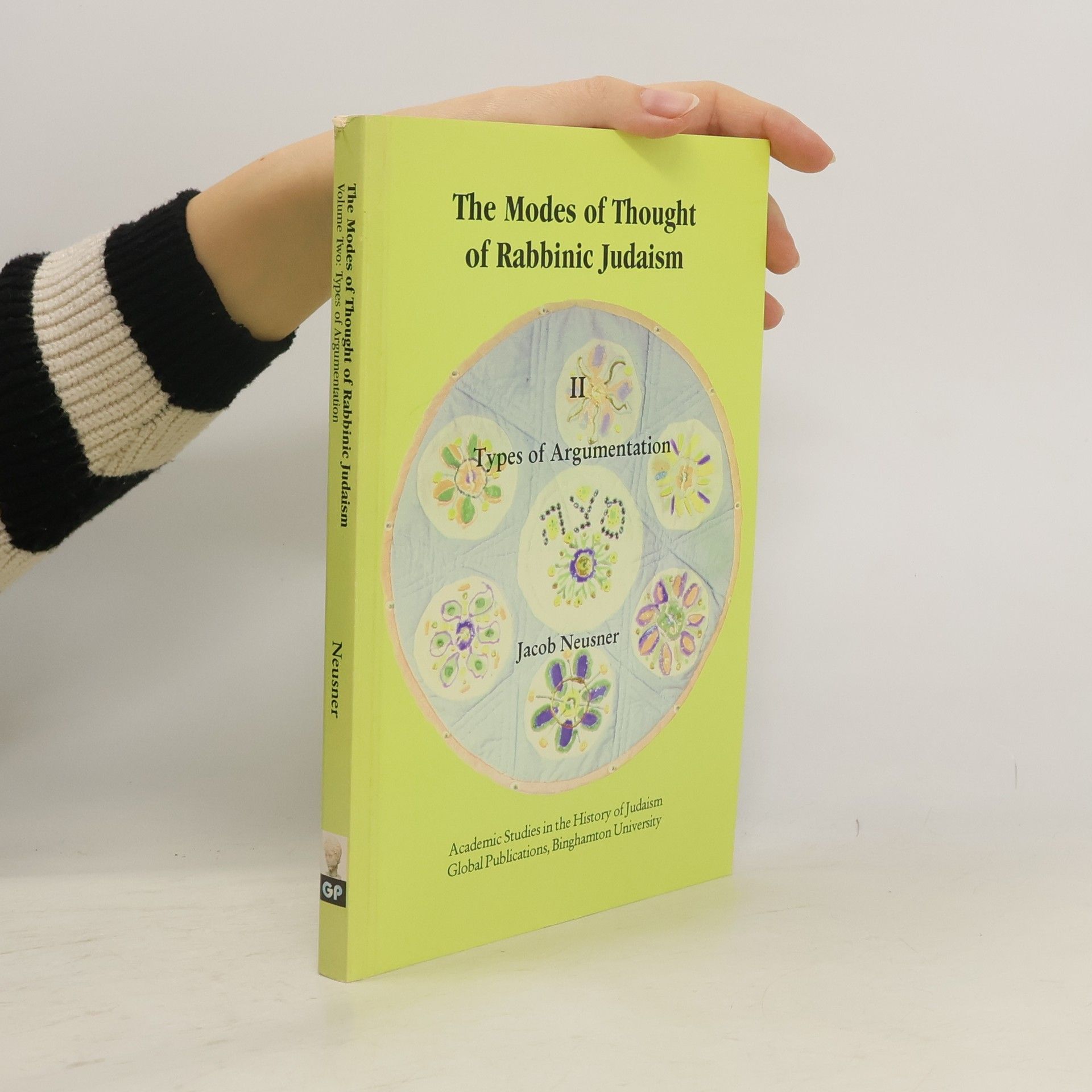 Jacob Neusner The Modes of Thought of Rabbinic Judaism