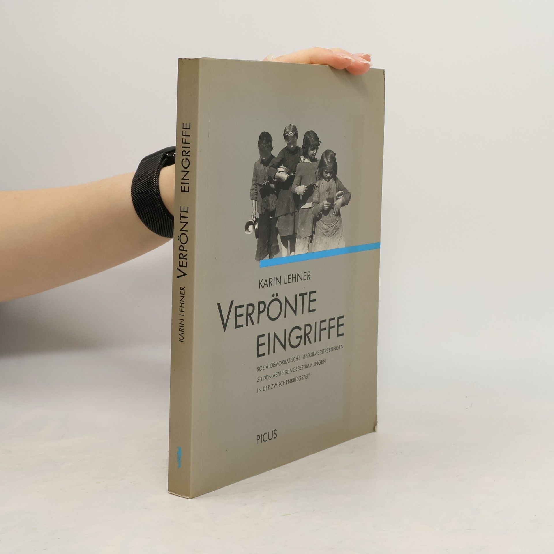 Karin Lehner Verpönte Eingriffe