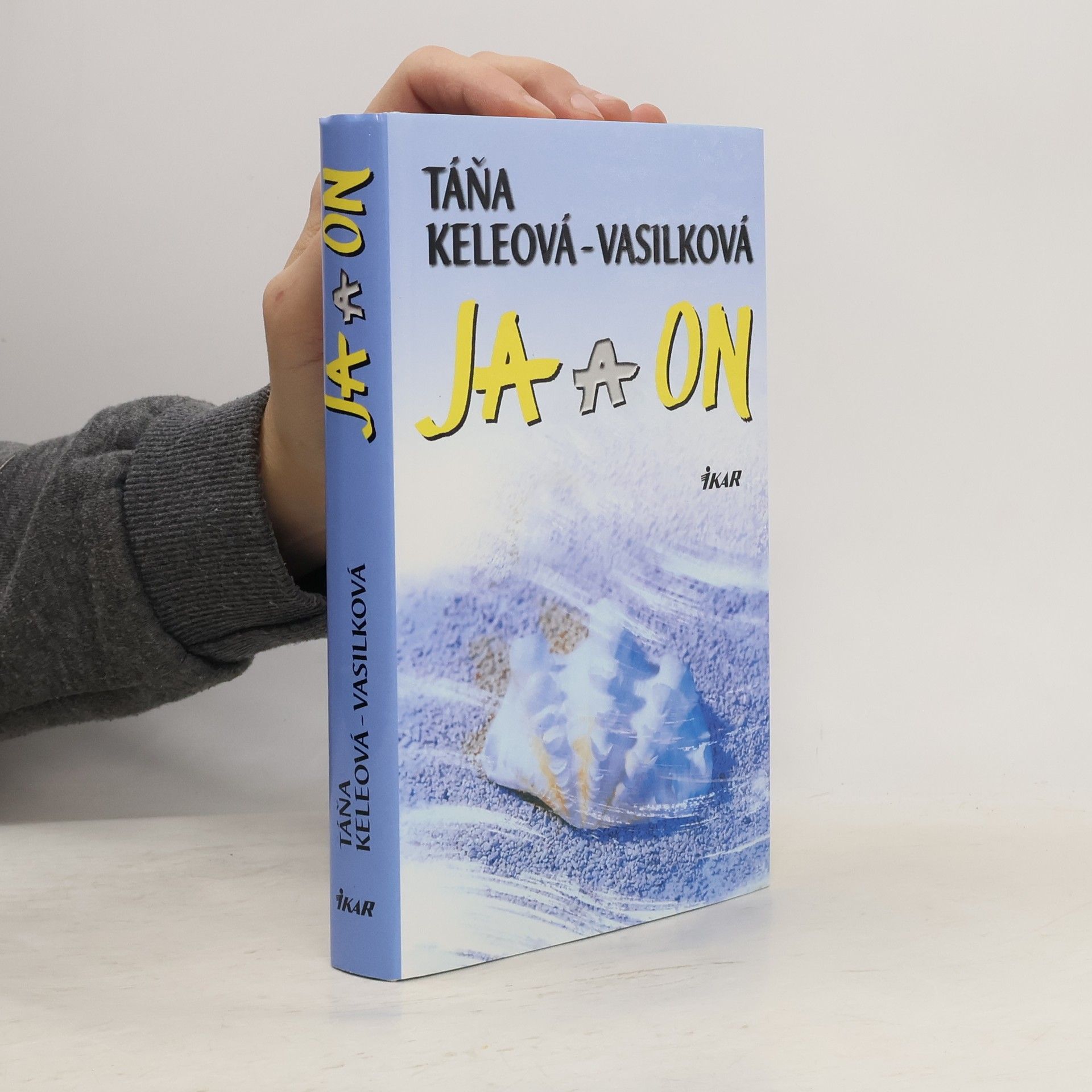 Táňa Keleová-Vasilková Ja a on