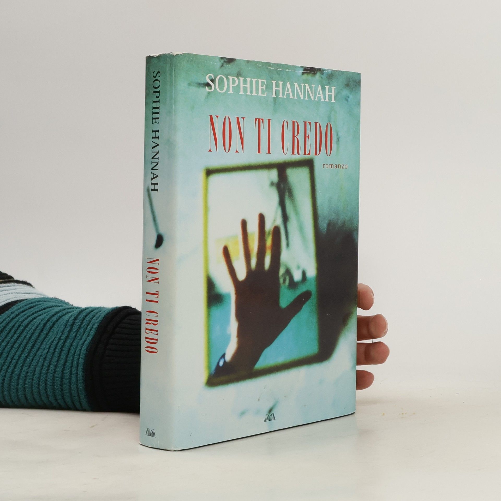 Sophie Hannah Non ti credo