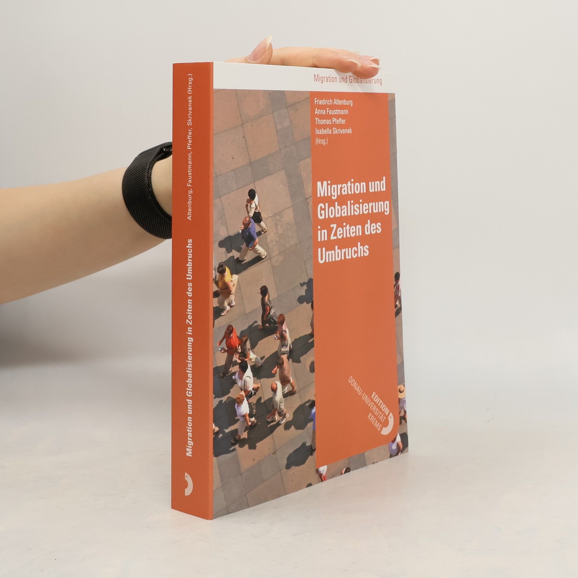 Friedrich Altenburg Migration und Globalisierung in Zeiten des Umbruchs