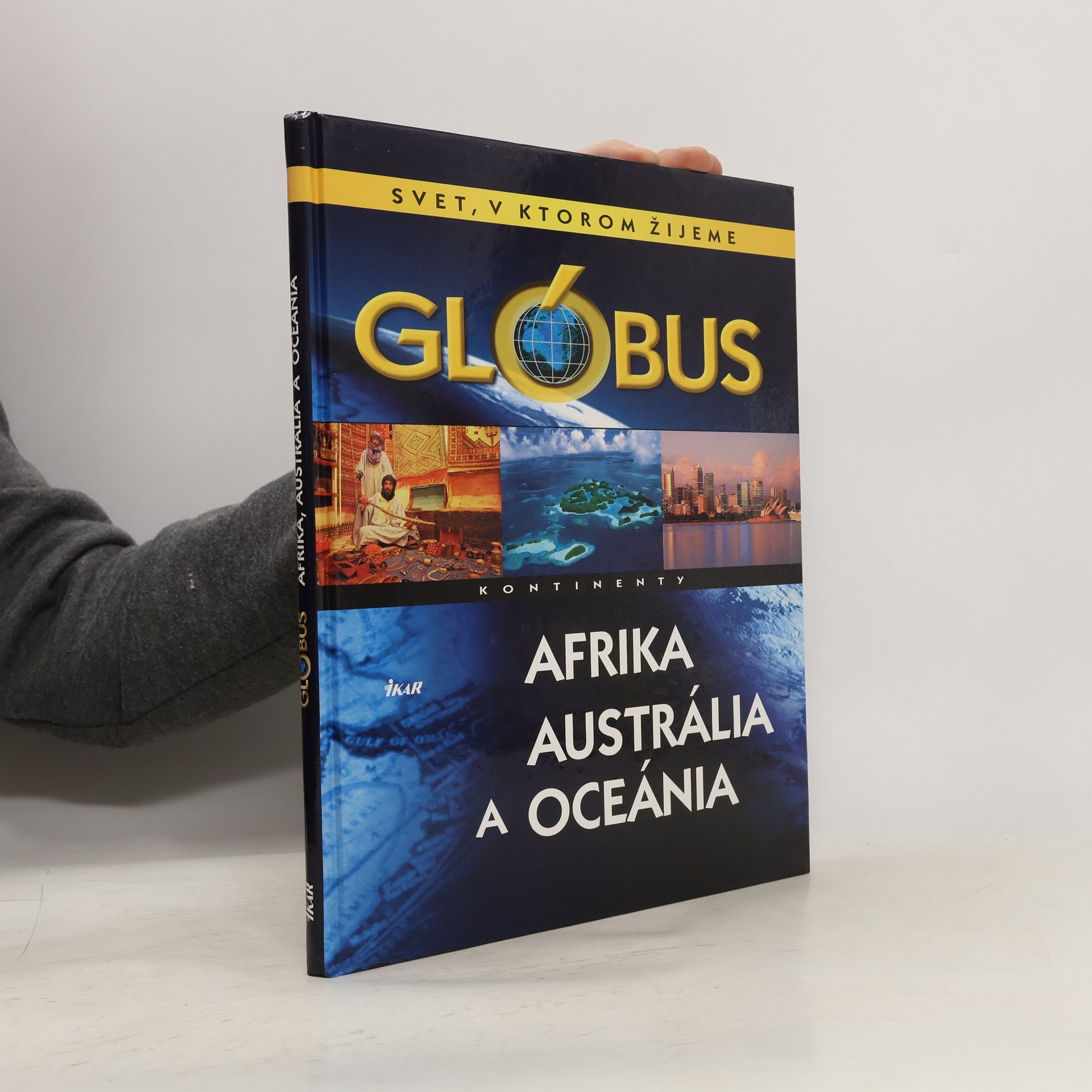 Auteurscollectief Svet, v ktorom žijeme, Glóbus, Afrika, Austrália a Oceánia