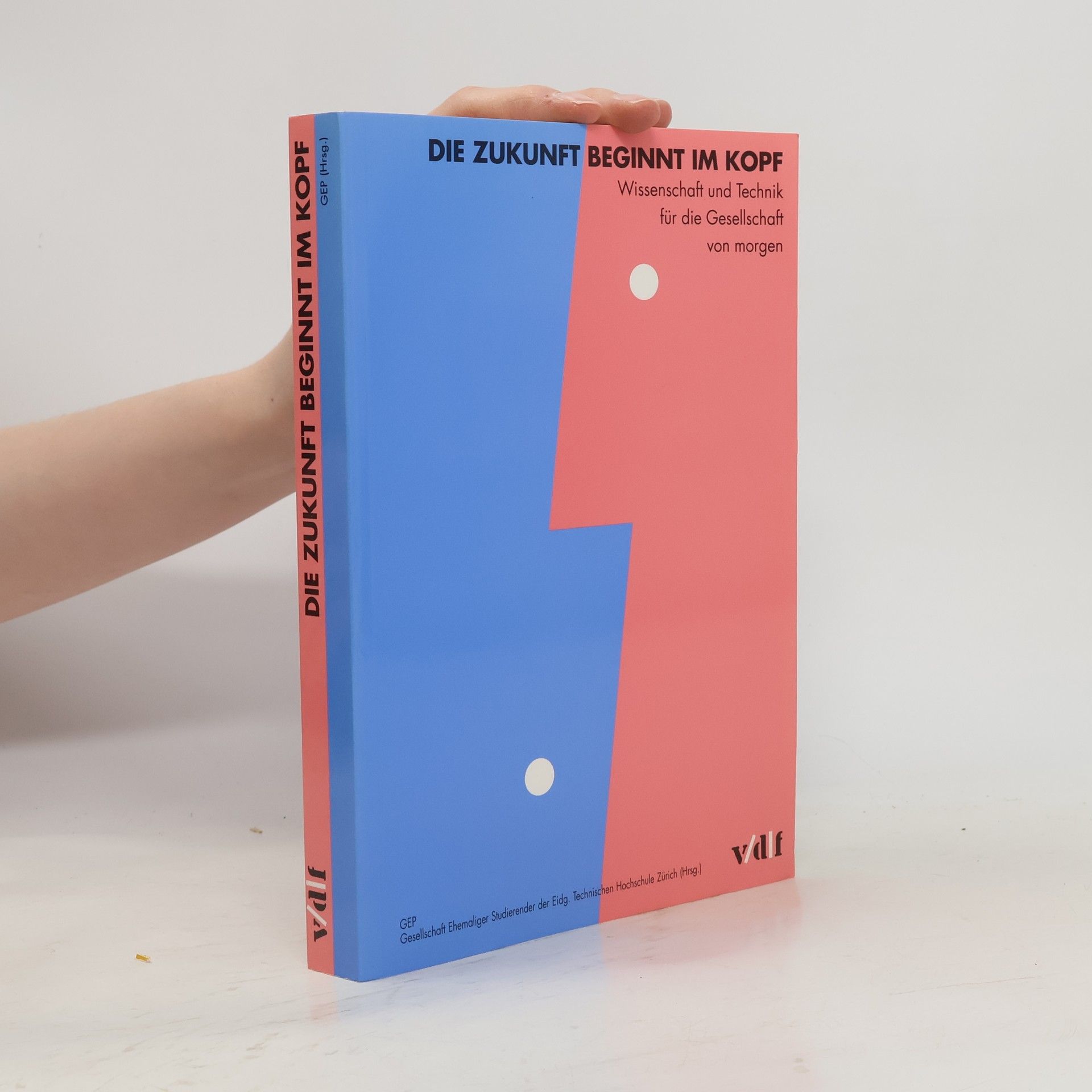 Johann W. Schregenberger Die Zukunft beginnt im Kopf