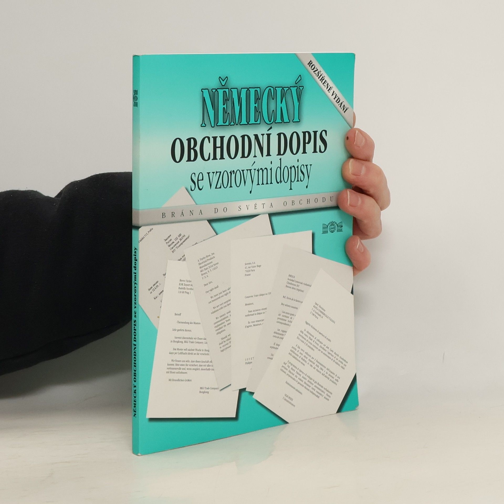 Kolektiv autorů Německý obchodní dopis se vzorovými dopisy