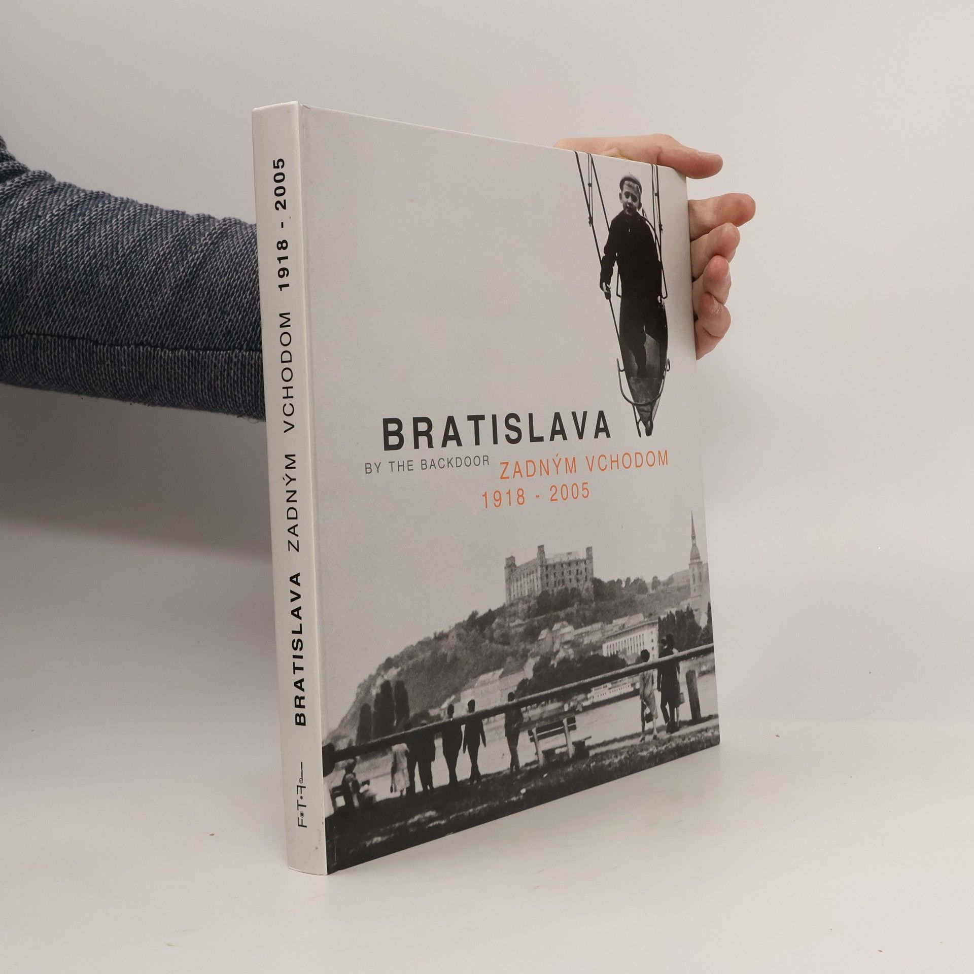 kolektiv Bratislava zadným vchodom 1918 - 2005