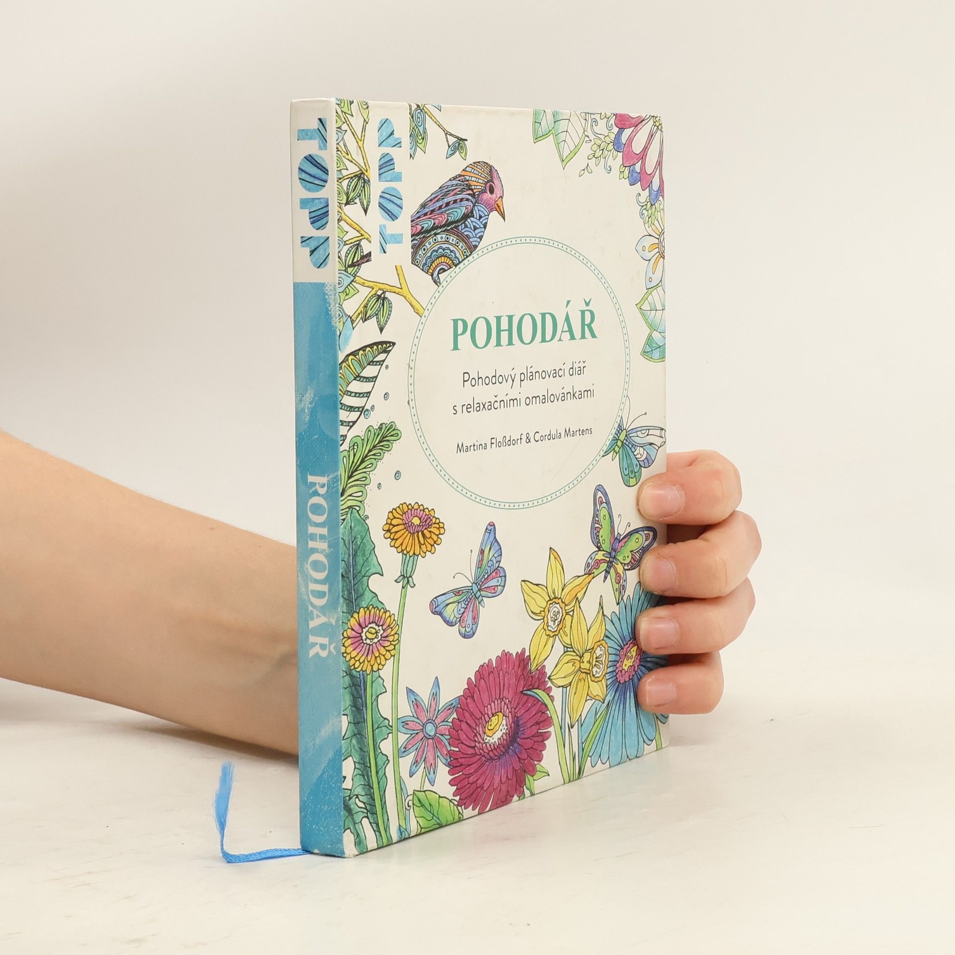 Martina Floßdorf Pohodář : pohodový plánovací diář s relaxačními omalovánkami