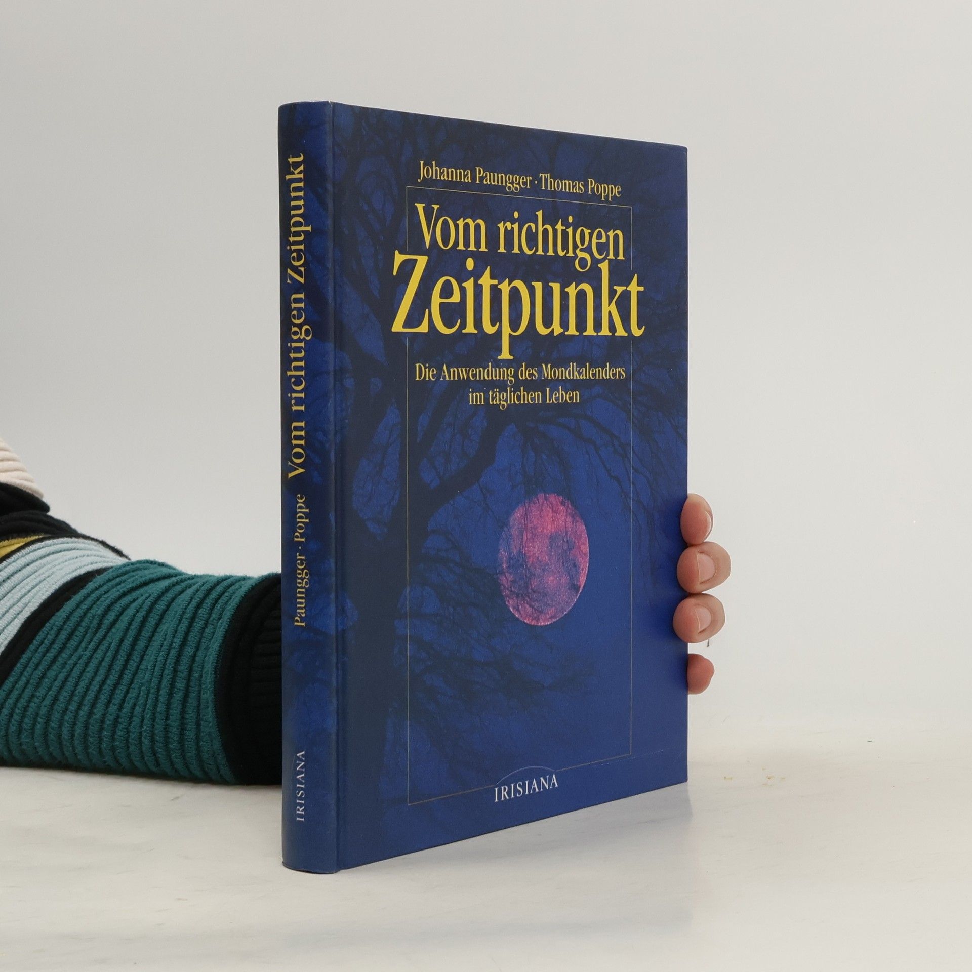 Johanna Paungger Vom richtigen Zeitpunkt