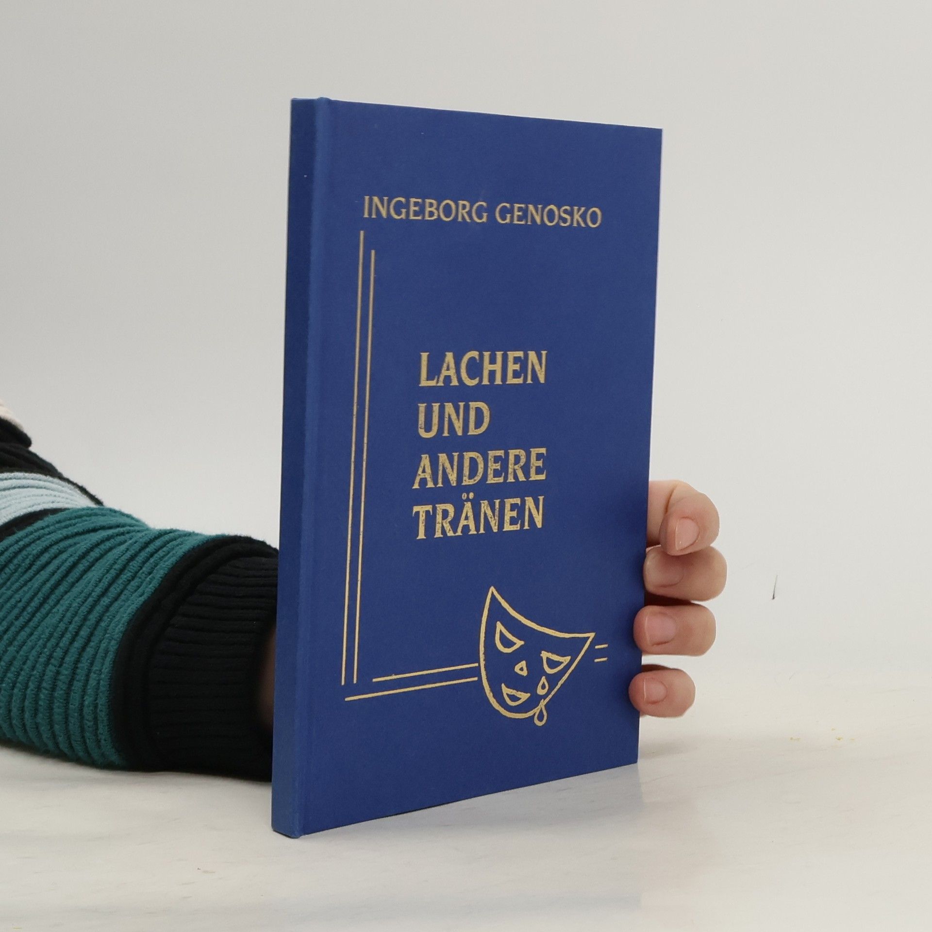 Ingeborg Genosko Lachen und andere Tränen