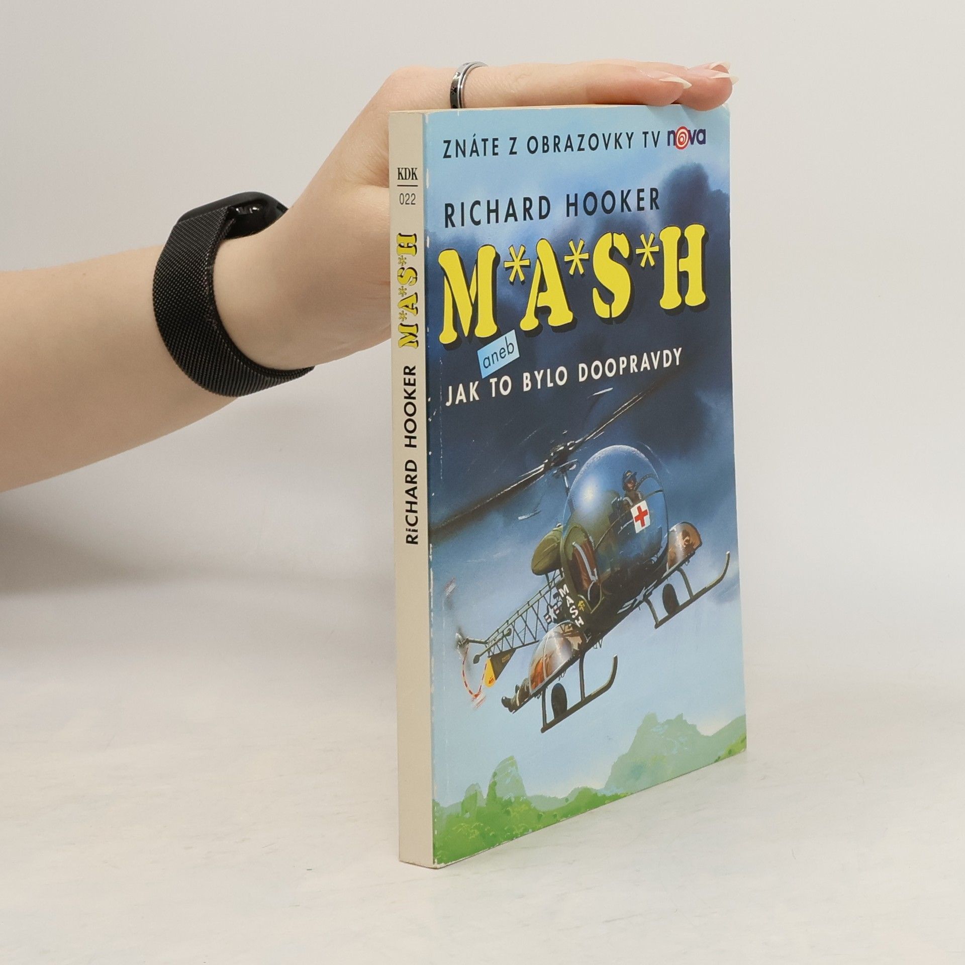 Richard Hooker M*A*S*H. Jak to bylo doopravdy