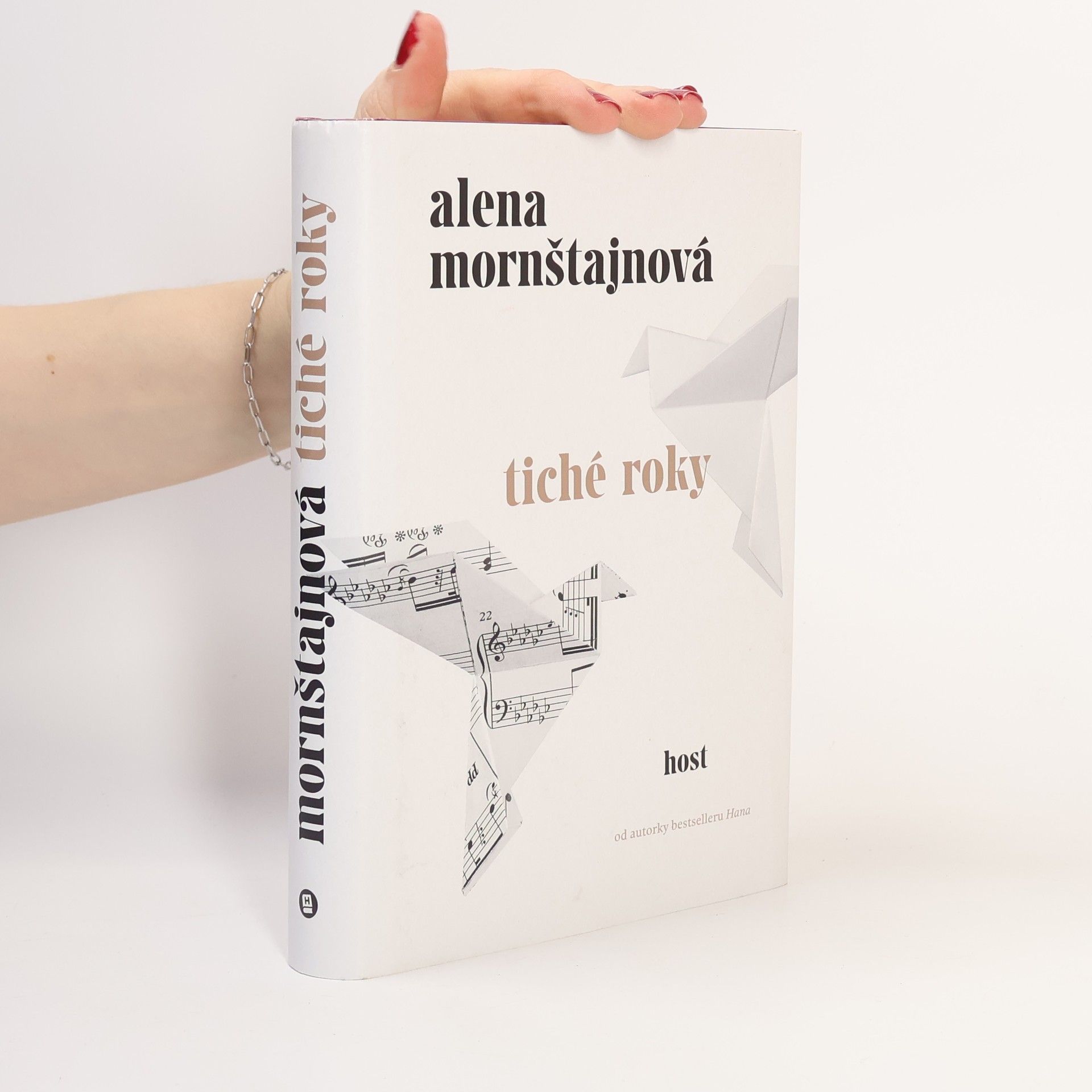 Alena Mornštajnová Tiché roky