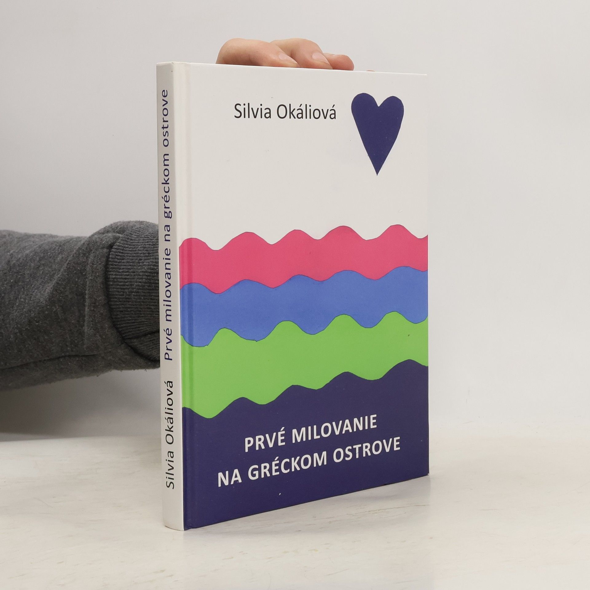 Silvia Okáliová Prvé milovanie na gréckom ostrove