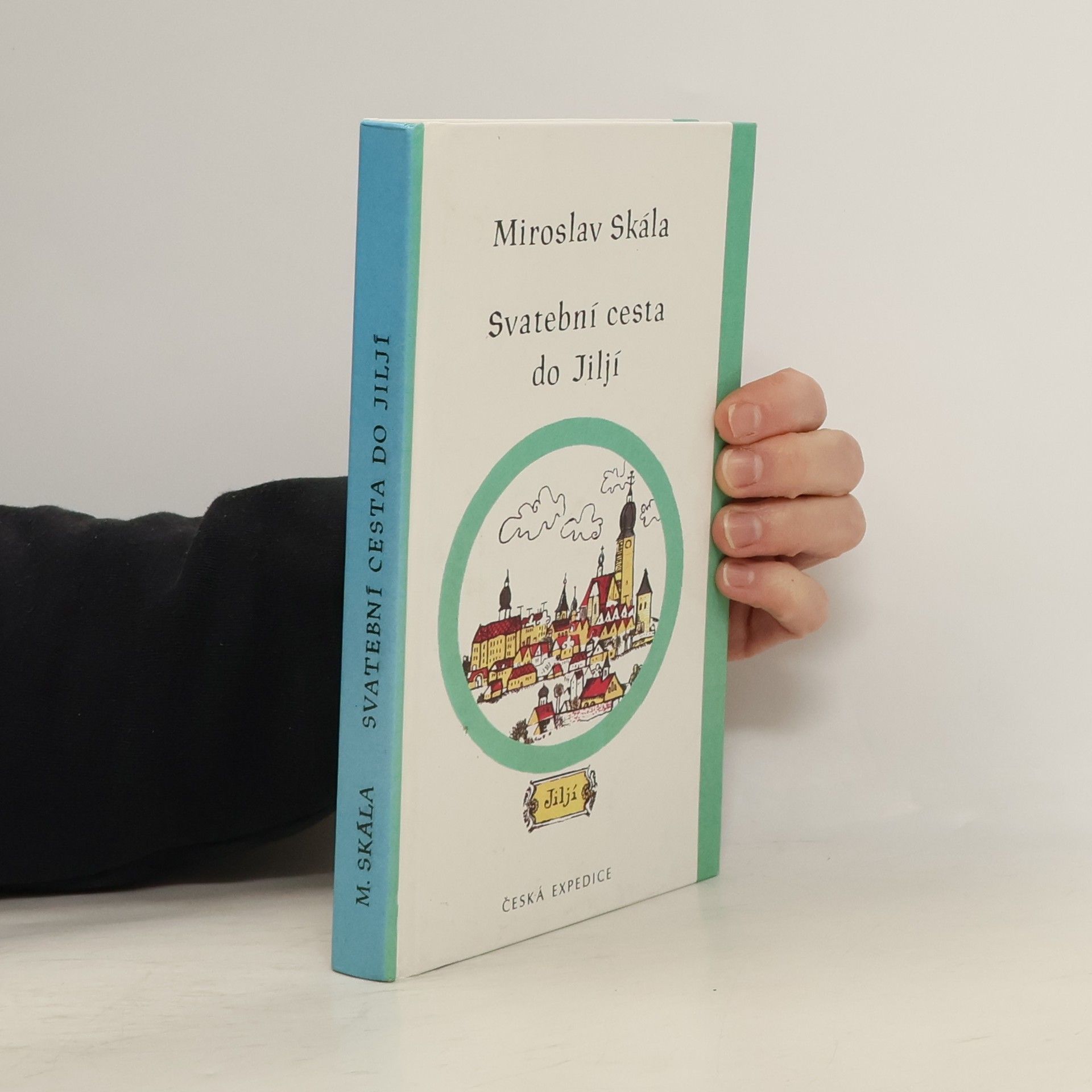 Miroslav Skála Svatební cesta do Jiljí