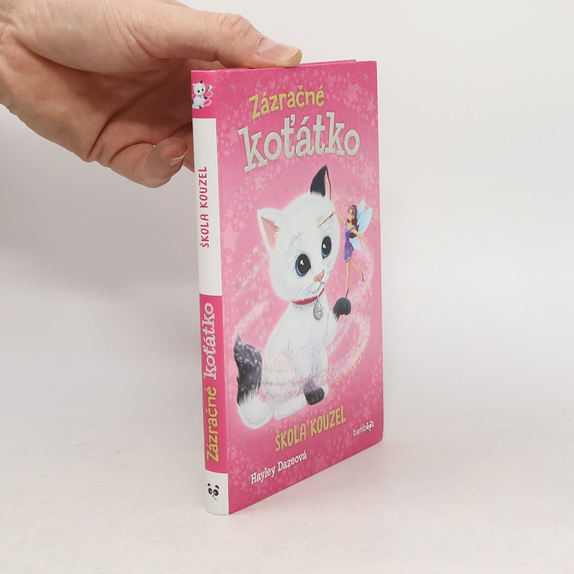 Hayley Daze Zázračné koťátko. Škola kouzel