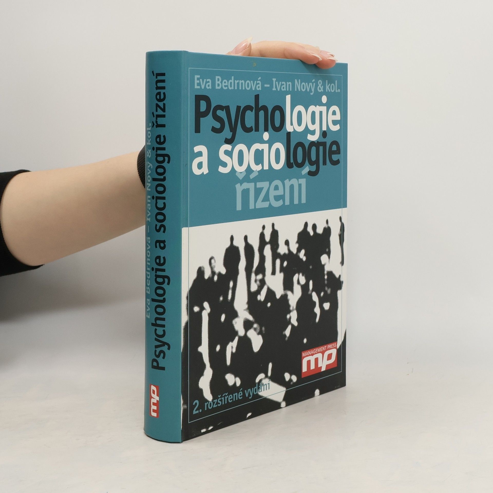 Kolektiv autorů Psychologie a sociologie řízení