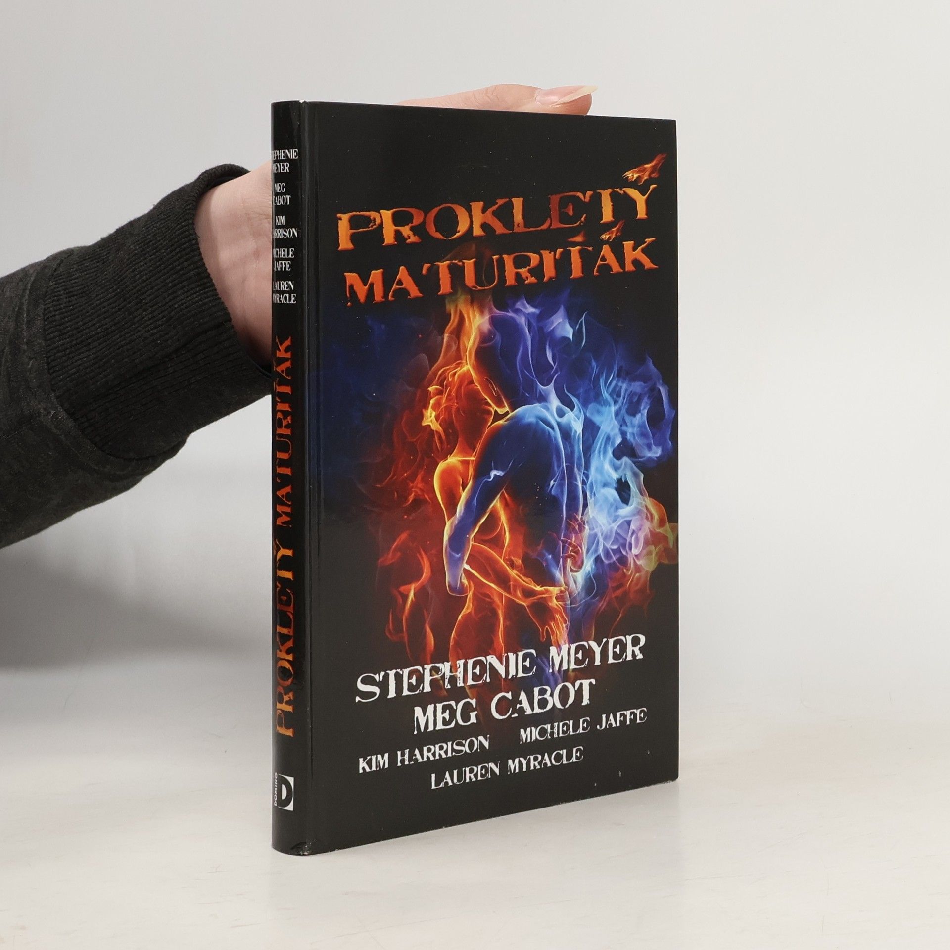 Stephenie Meyer Prokletý maturiťák