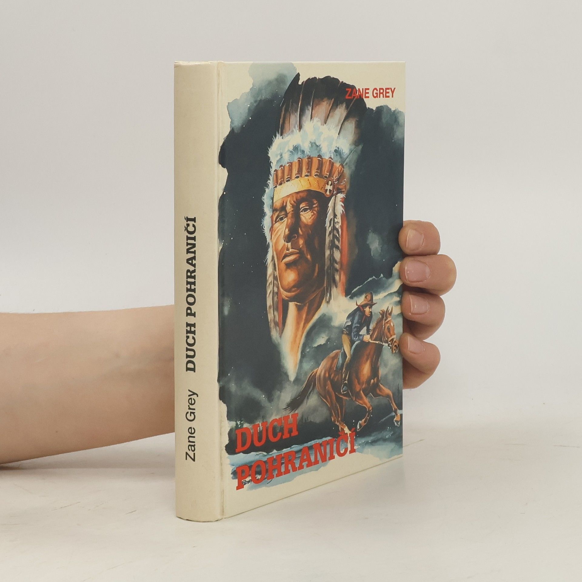 Zane Grey Duch pohraničí