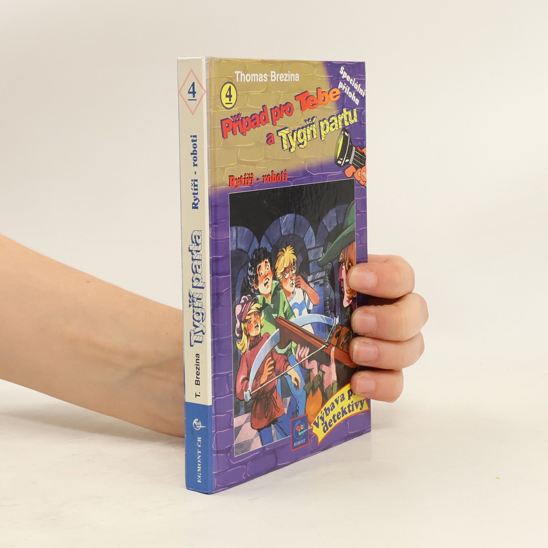 Případ pro Tebe a Tygří partu. Rytíři - roboti