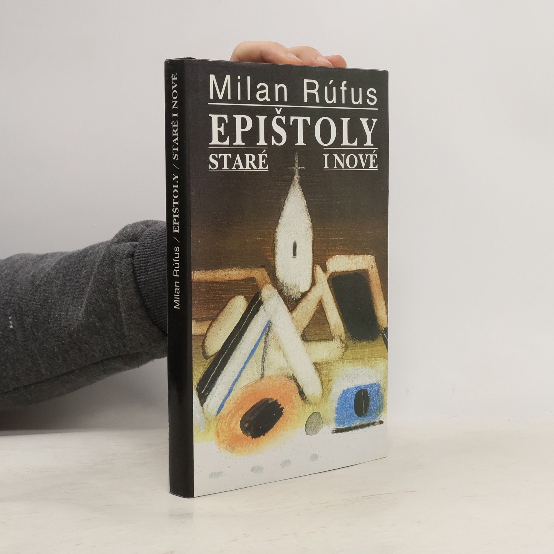 Milan Rúfus Epištoly staré i nové