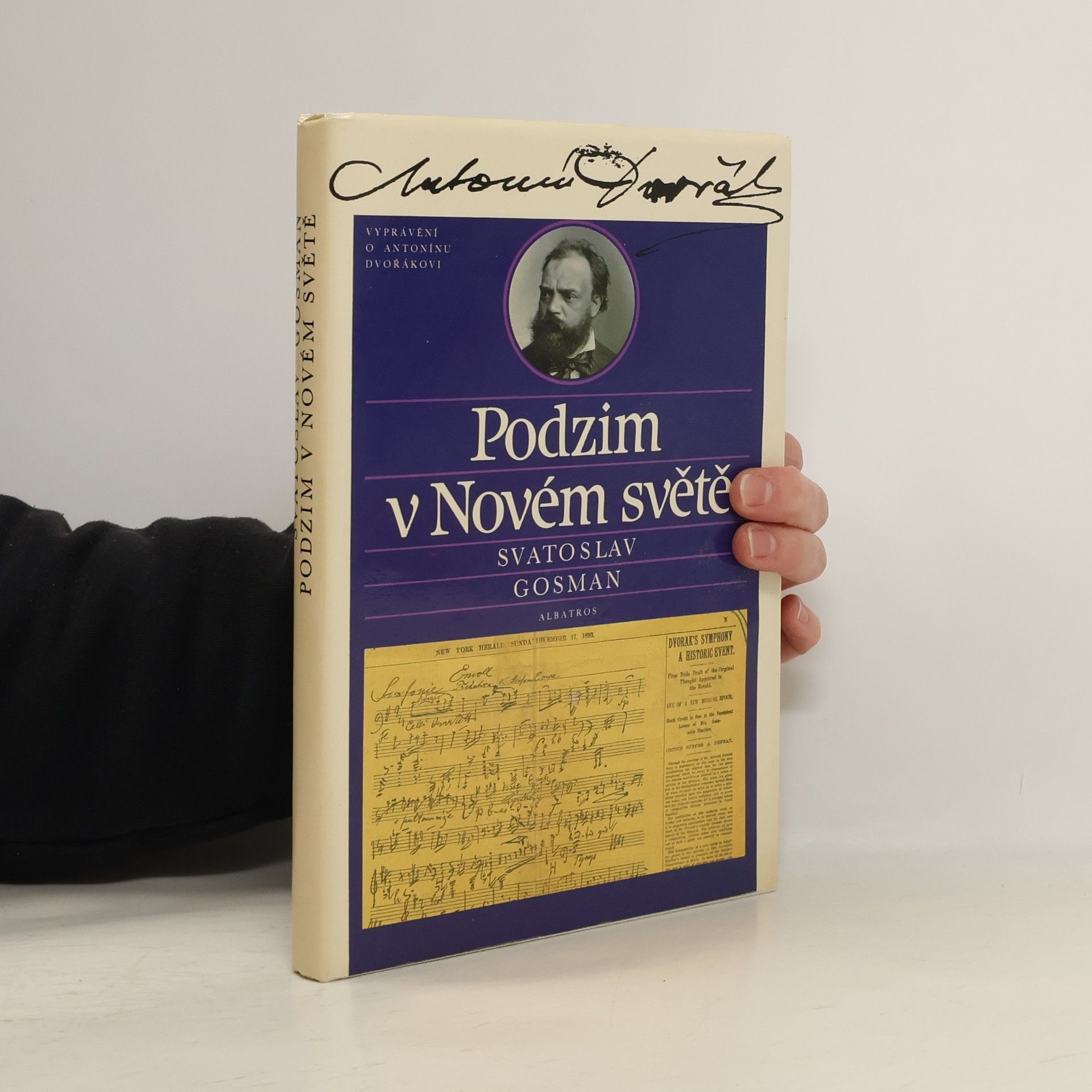 Podzim v Novém světě. Vyprávění o Antonínu Dvořákovi