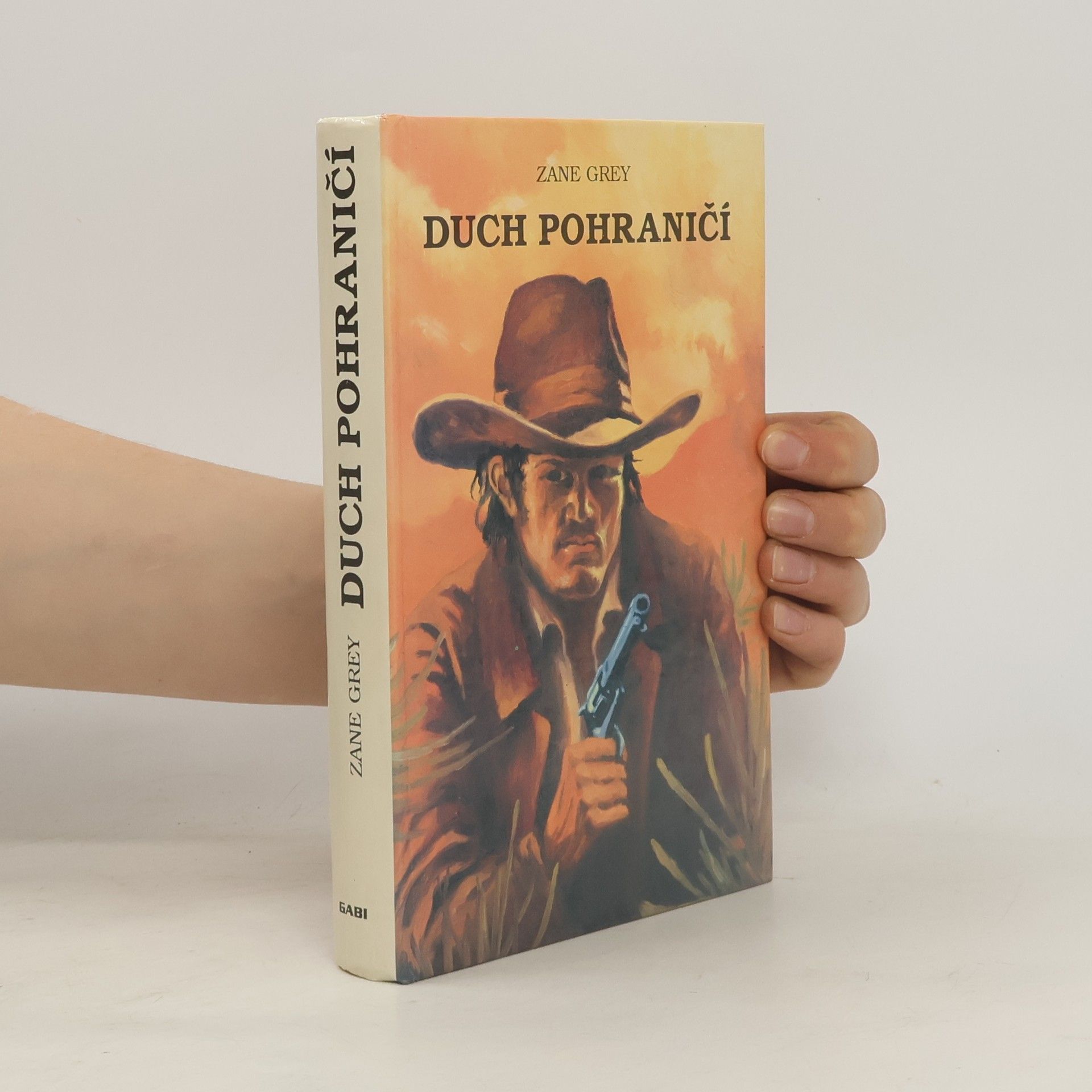 Zane Grey Duch pohraničí
