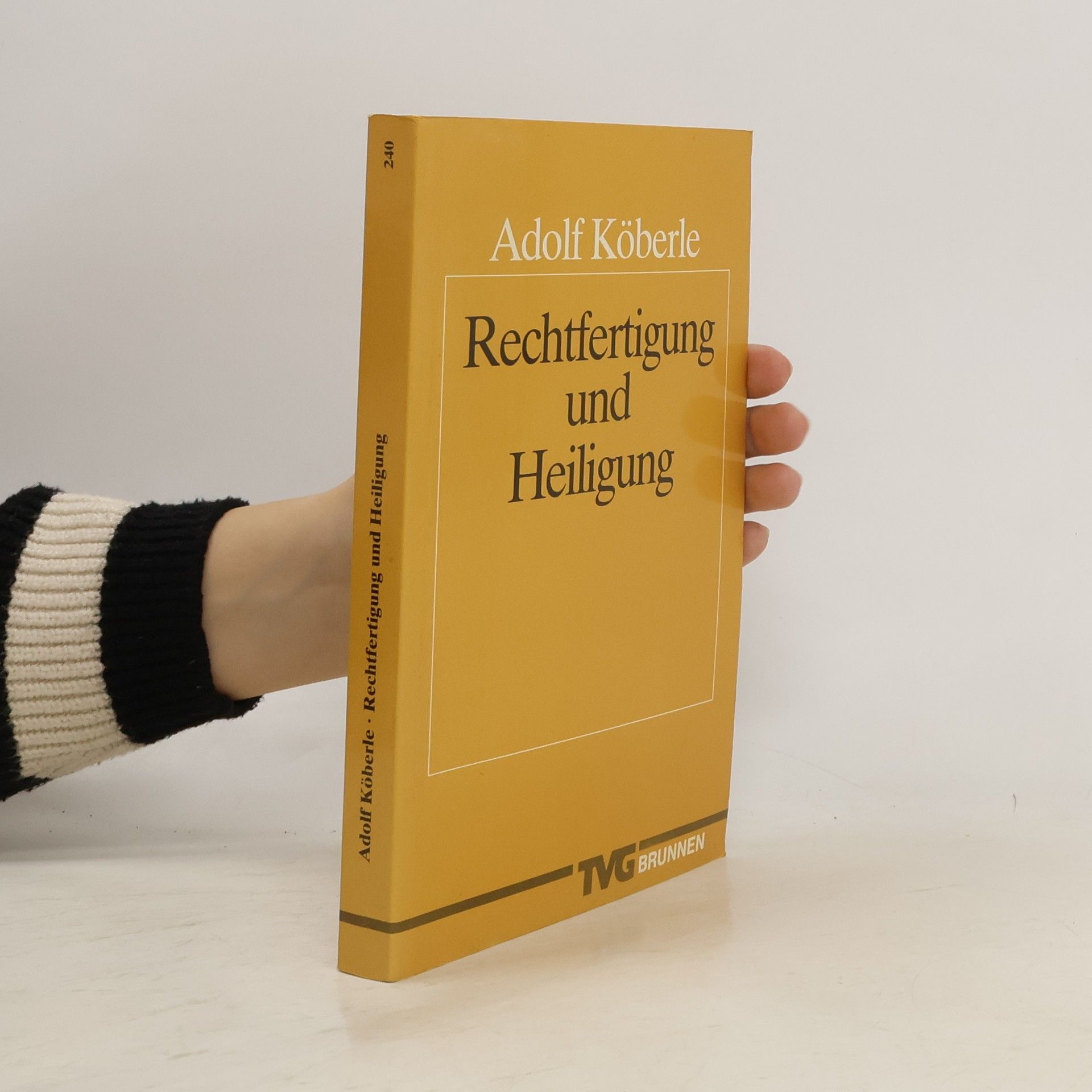 Rechtfertigung und Heiligung