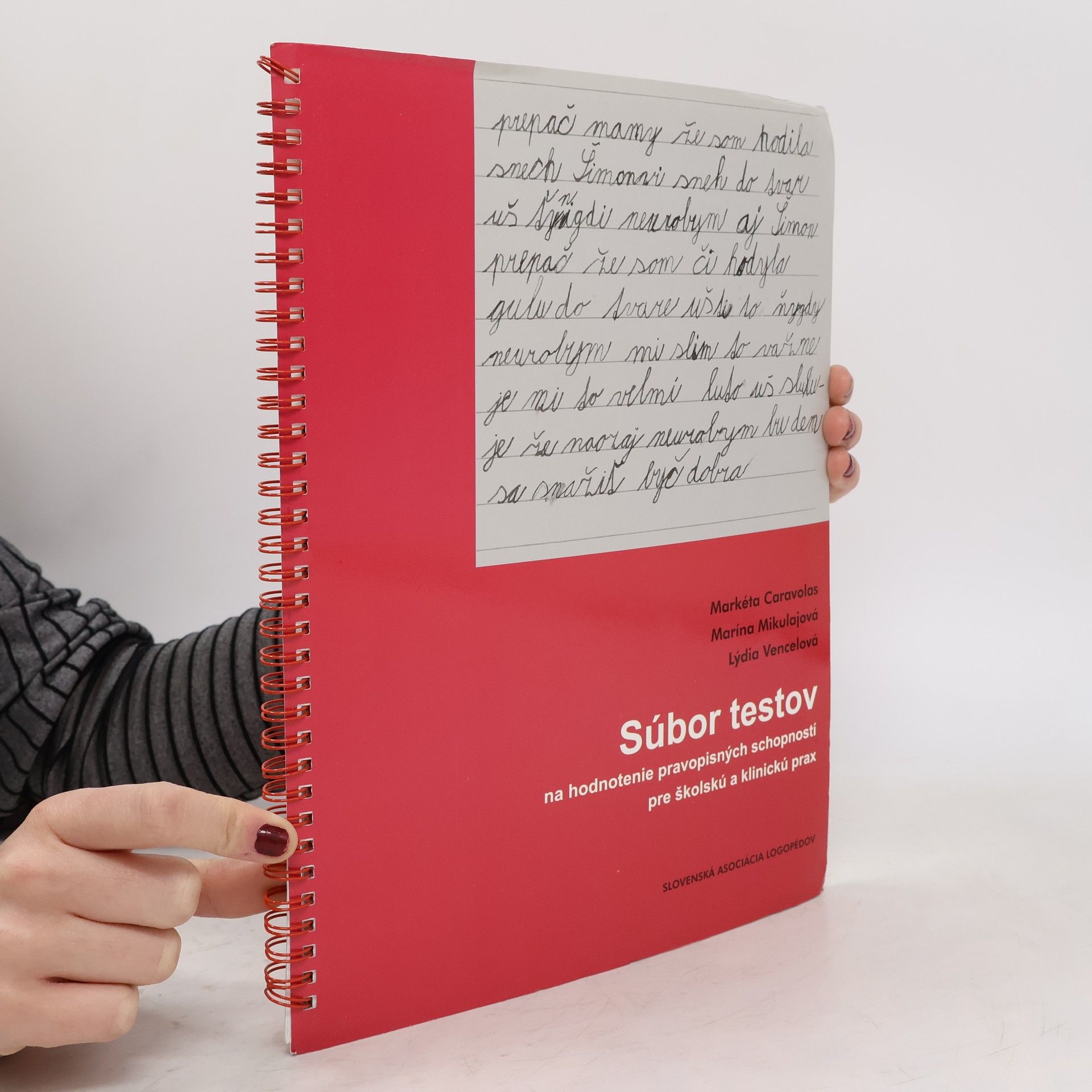 kolektiv Súbor testo na hodnotenie pravopisných schopnosti pre školskú a klinickú prax