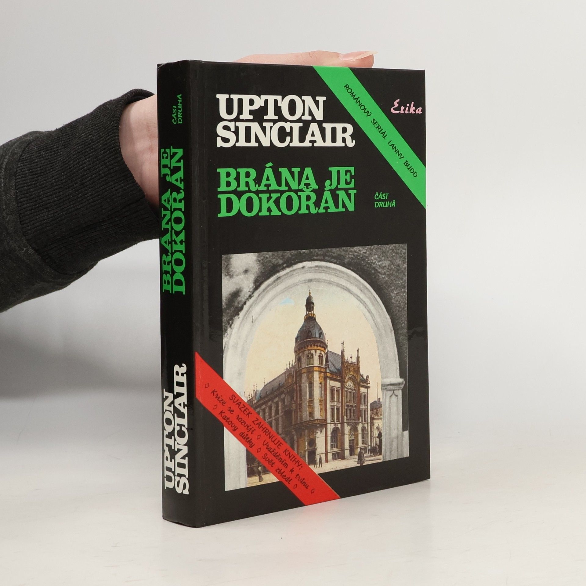 Upton Sinclair Brána je dokořán, část druhá