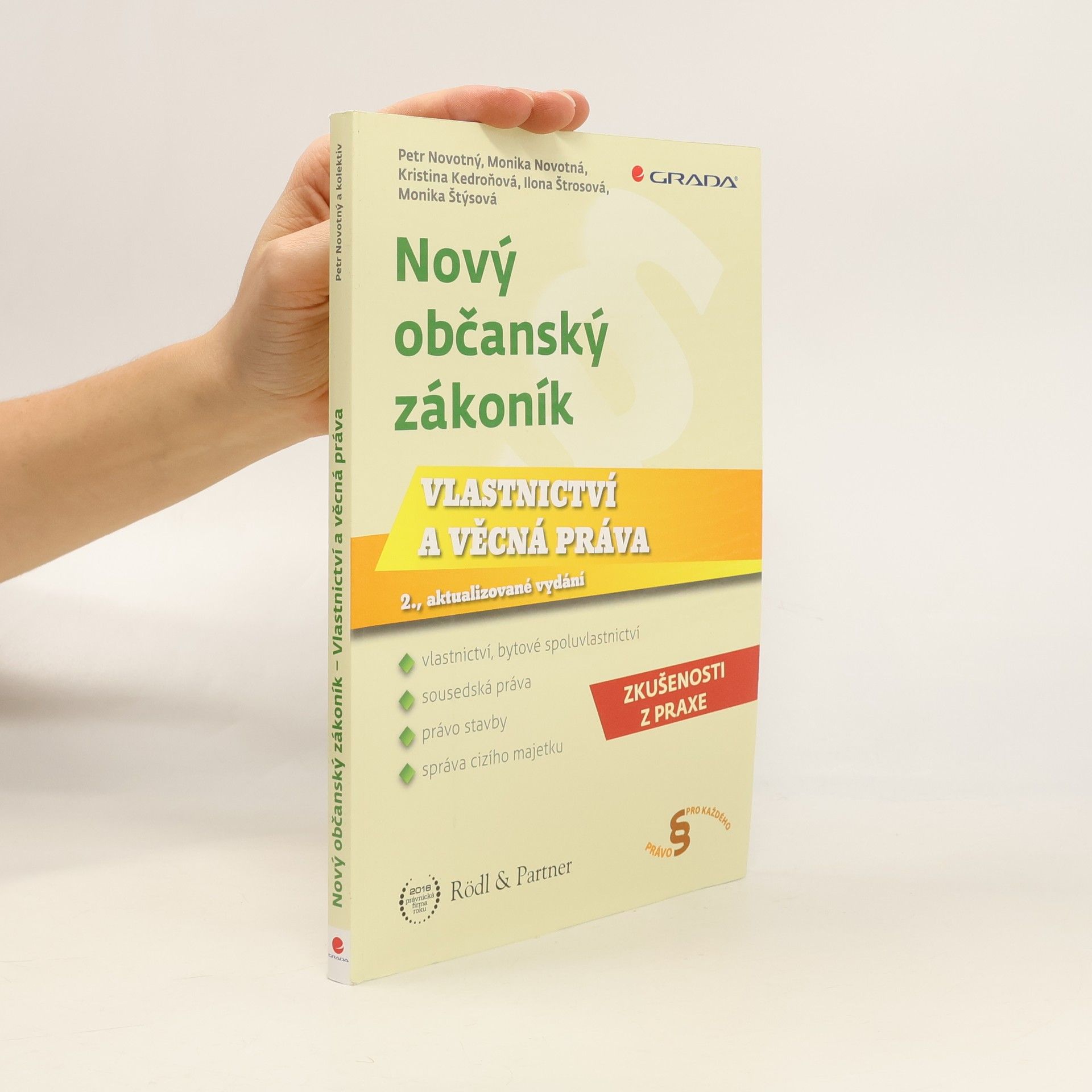 Monika Novotná Nový občanský zákoník - Vlastnictví a věcná práva