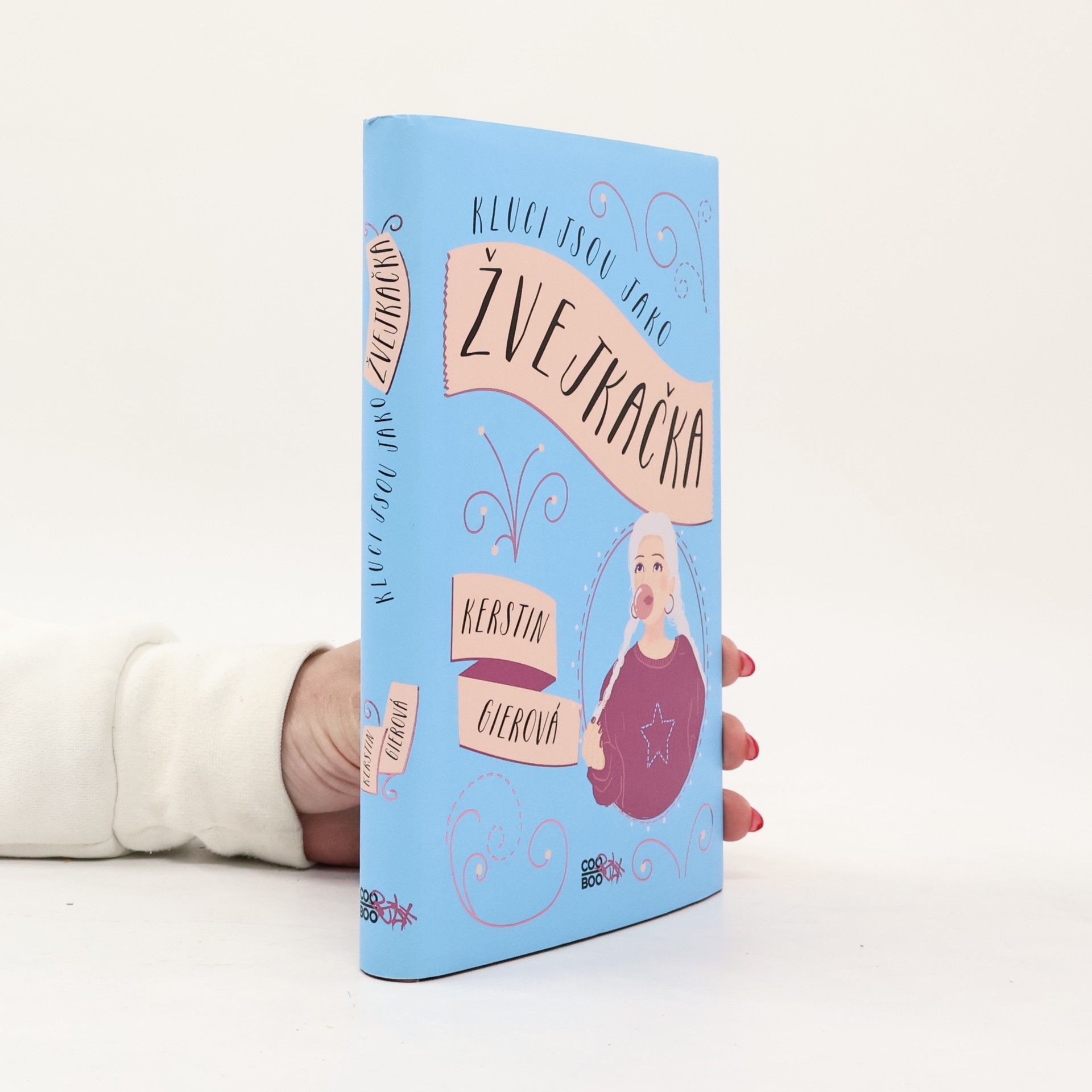 Kerstin Gier Kluci jsou jako žvejkačka