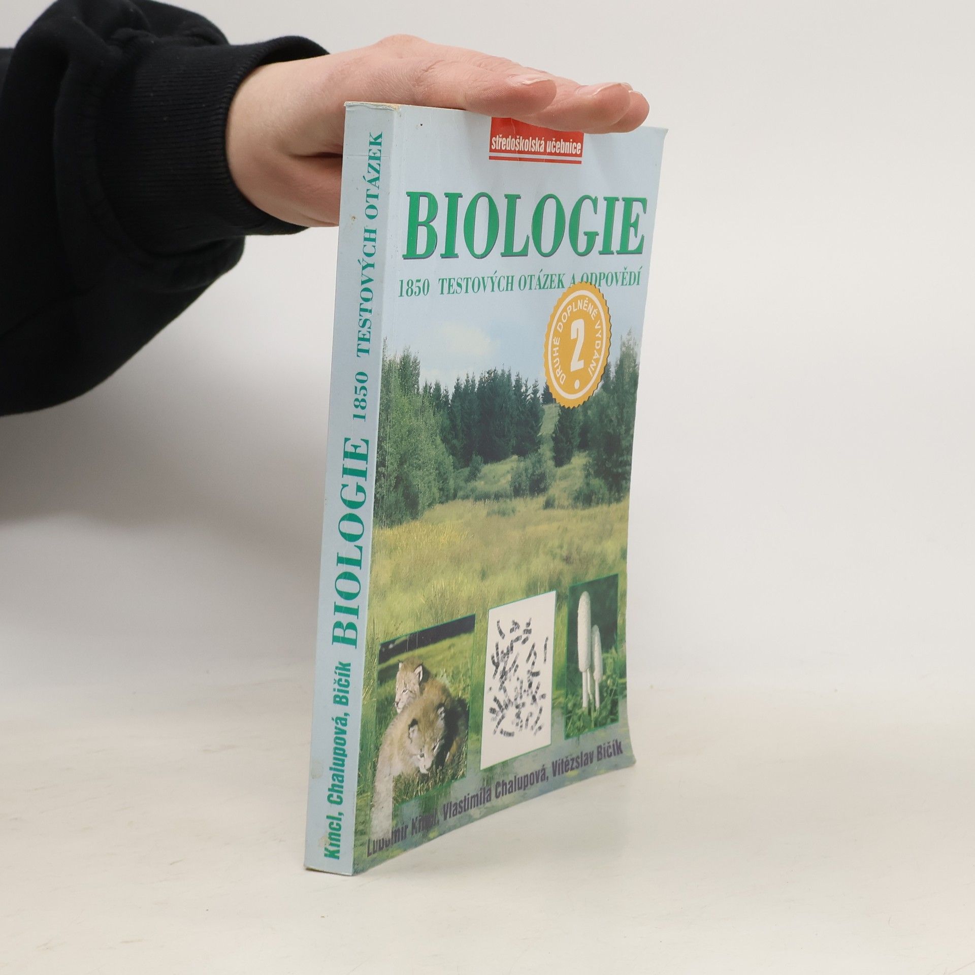 Lubomír Kincl Biologie : 1850 testových otázek a odpovědí