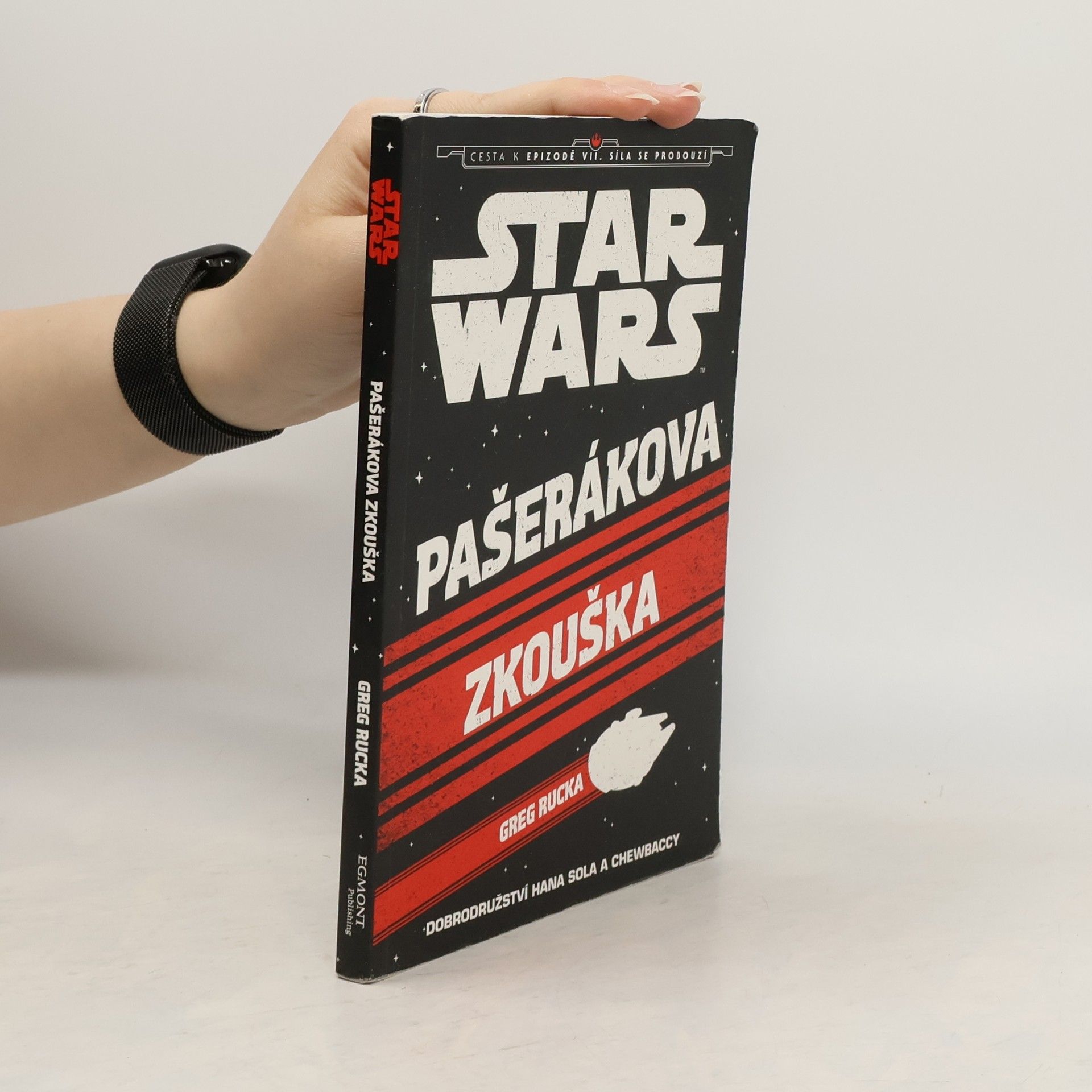 Greg Rucka Star Wars. Pašerákova zkouška