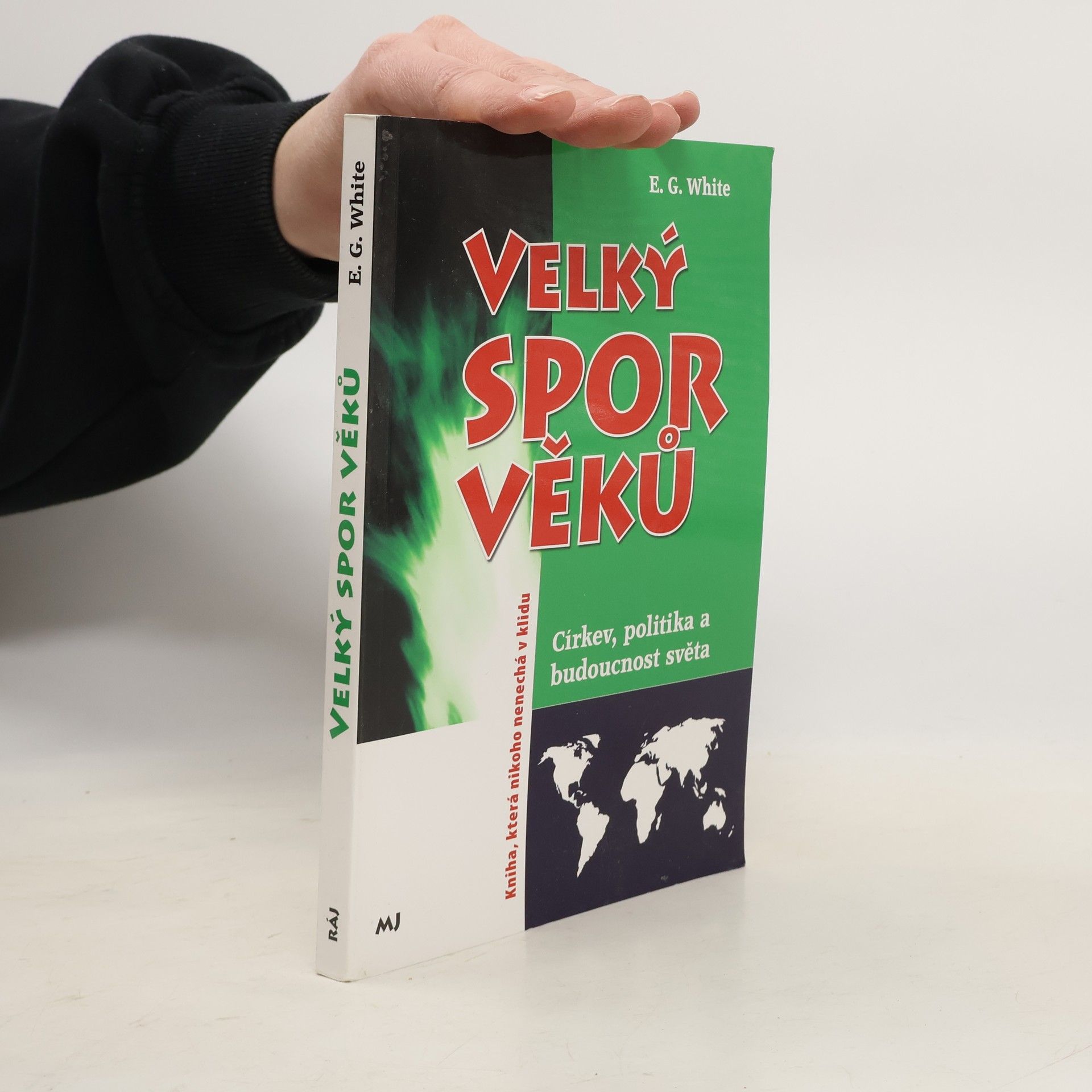 Ellen G. White Velký spor věků