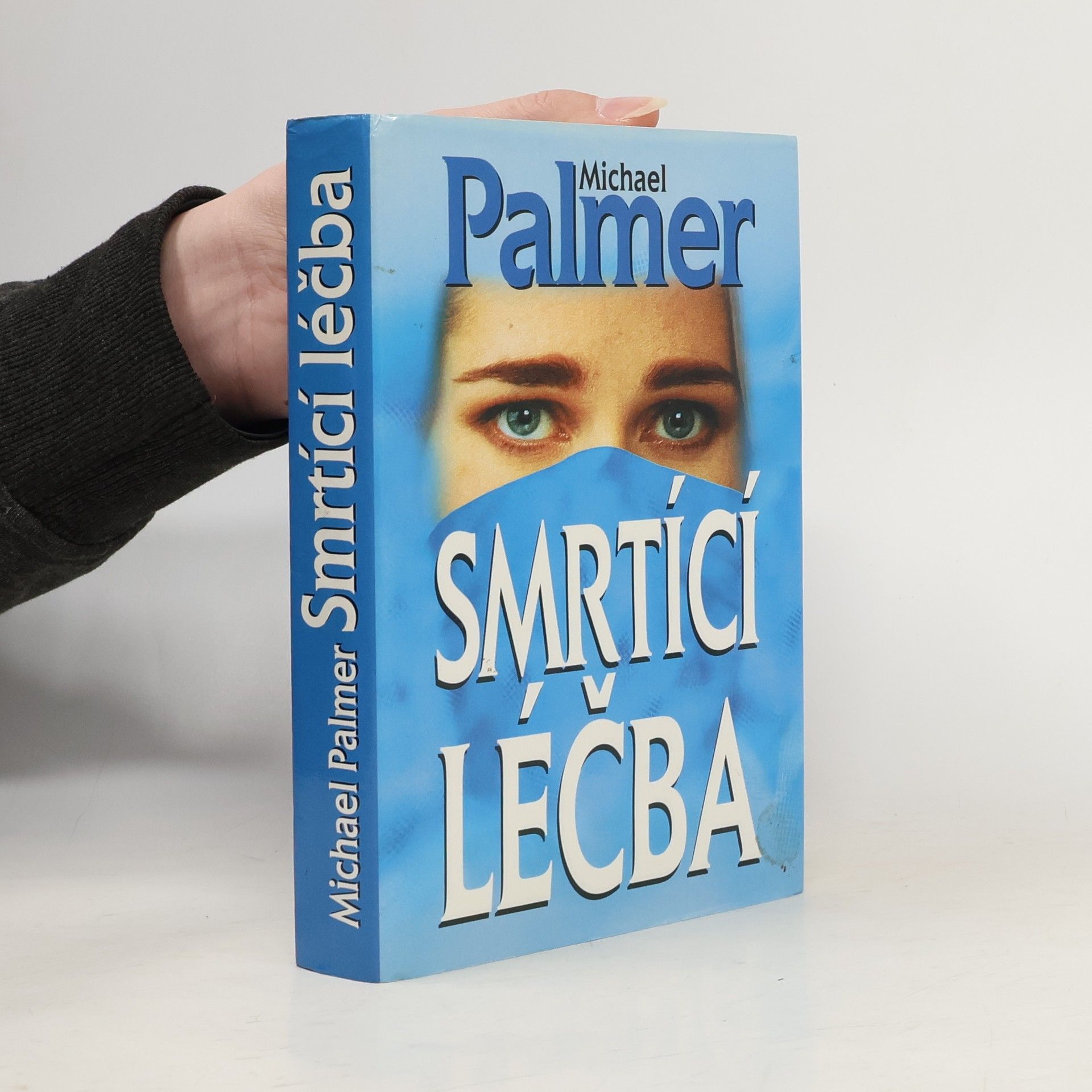 Michael Palmer Smrtící léčba