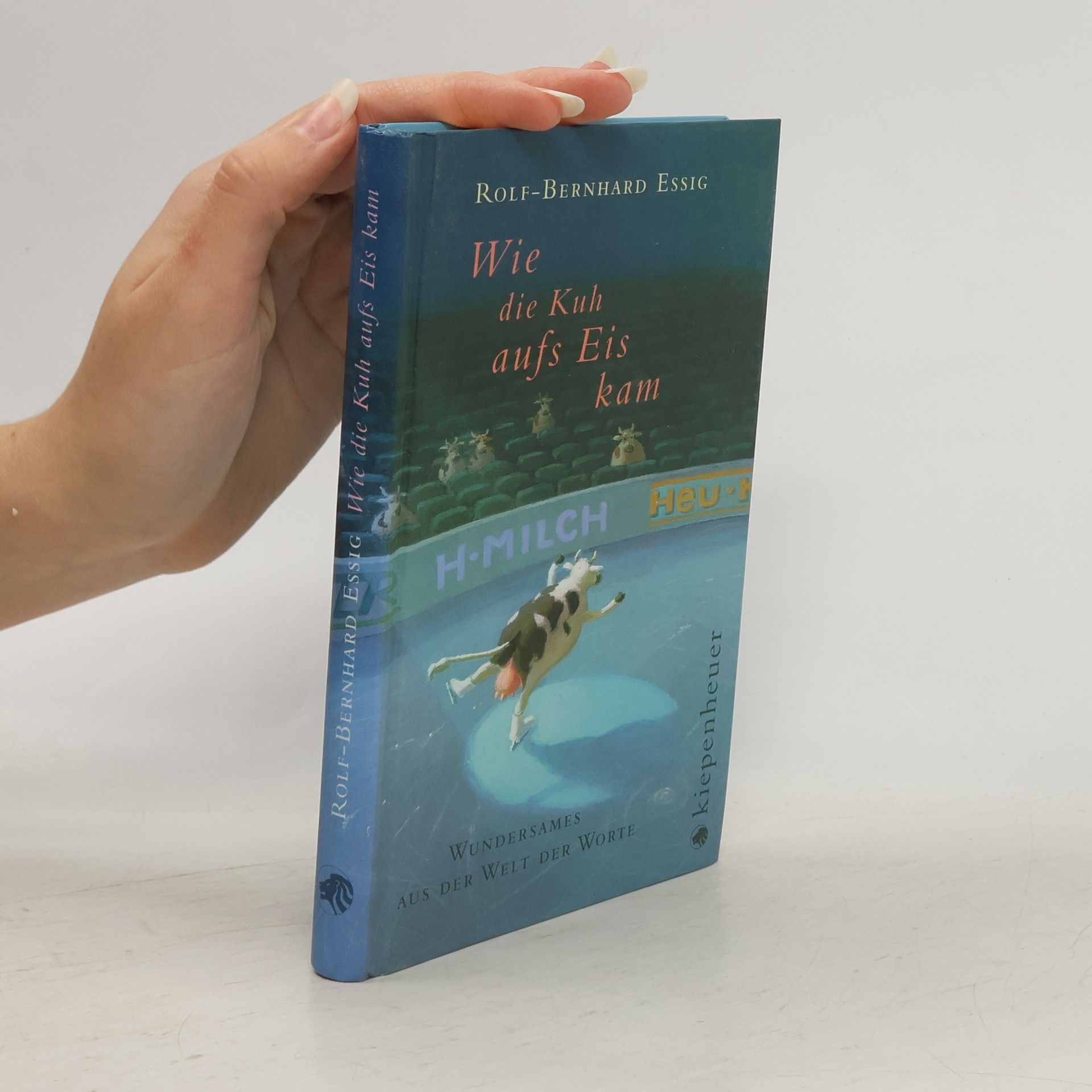 Wie die Kuh aufs Eis kam