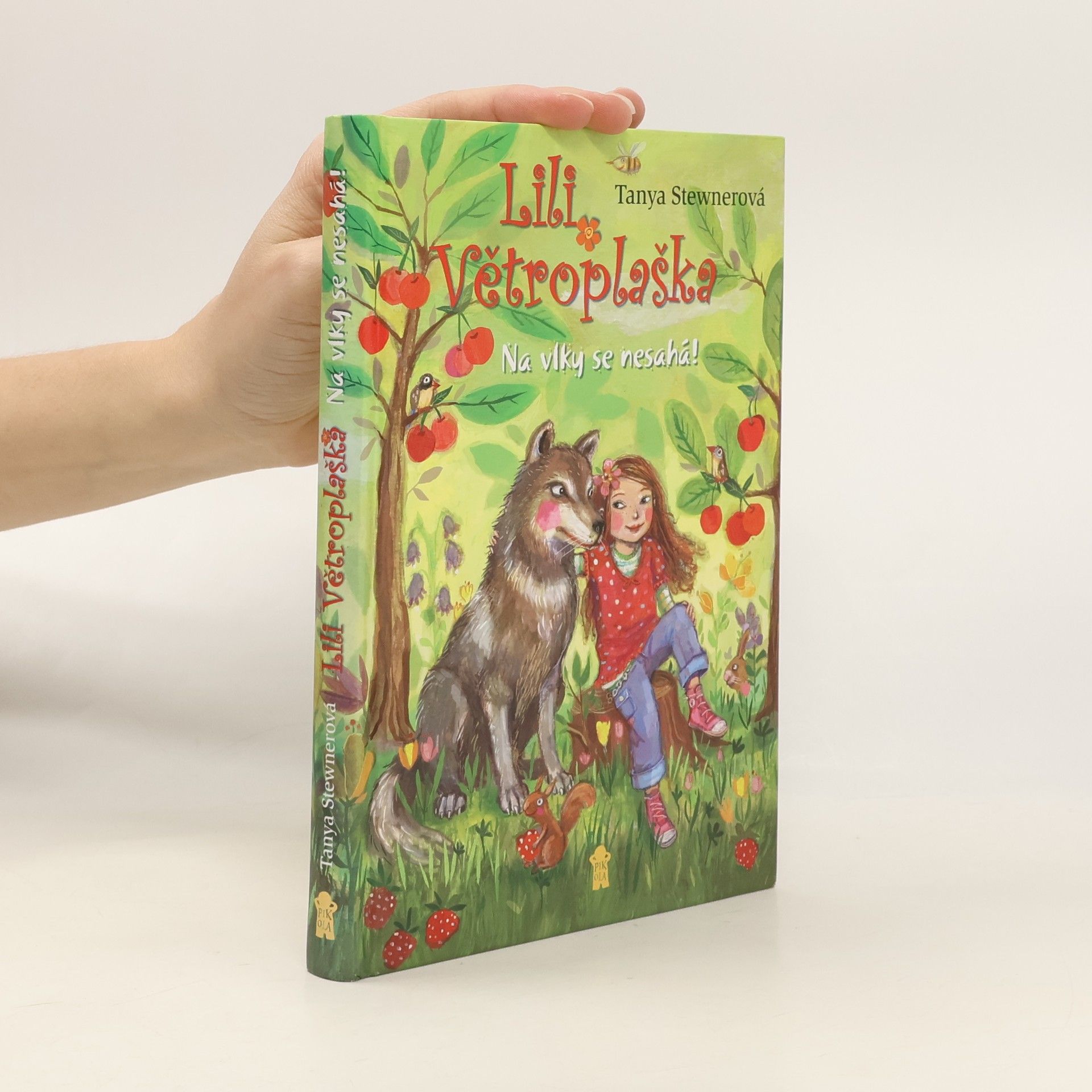 Lili Větroplaška. Na vlky se nesahá!