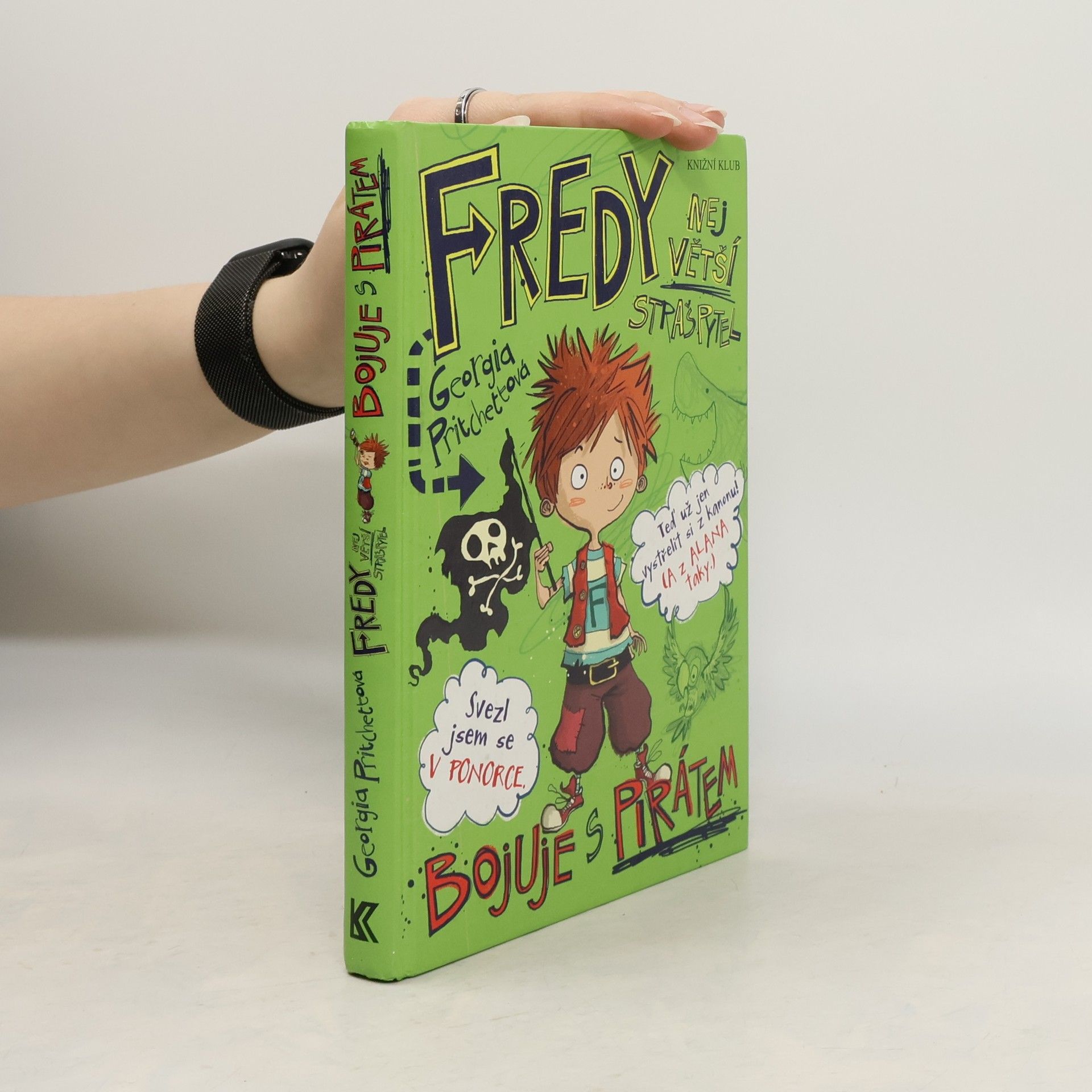 Fredy. Největší strašpytel bojuje s pirátem