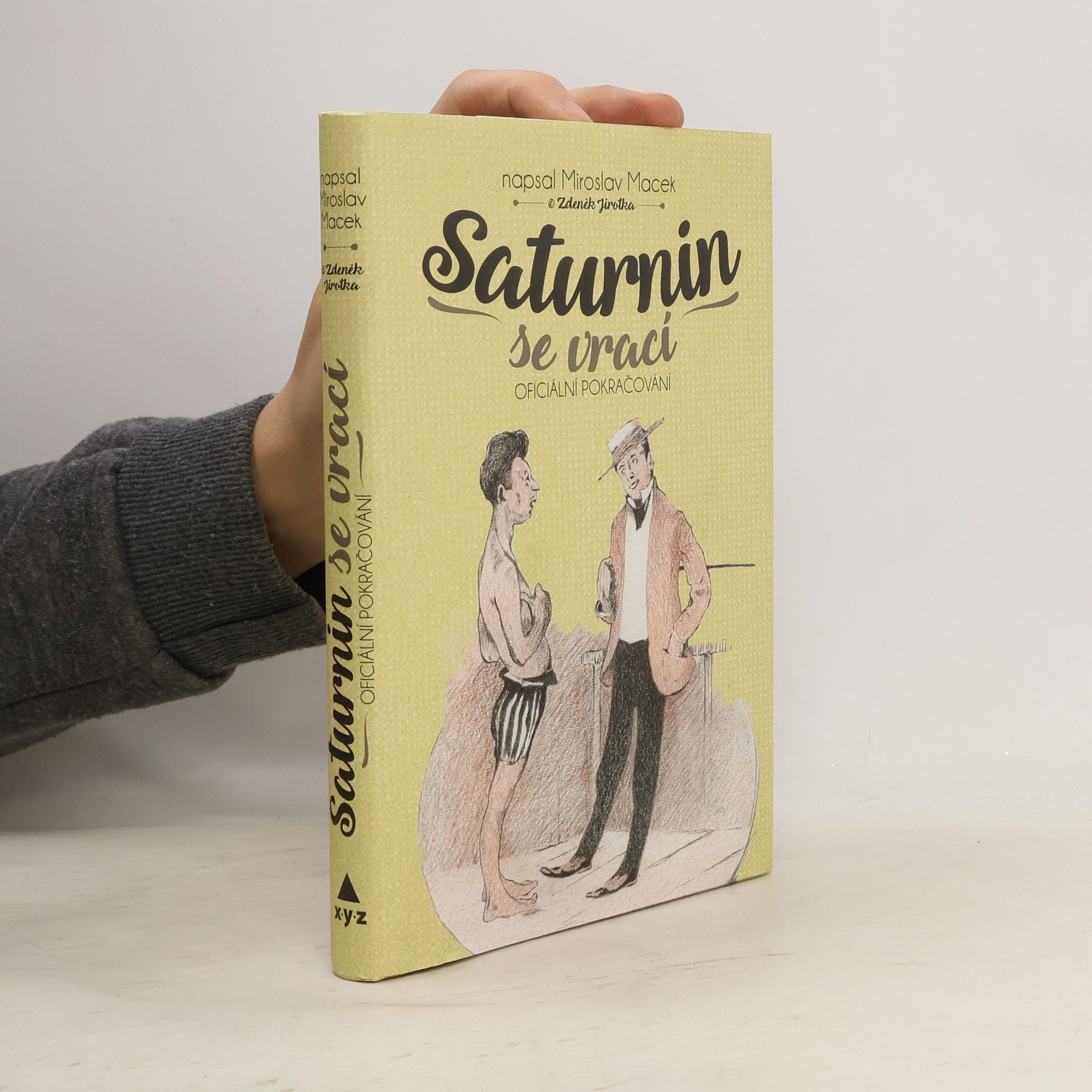 Miroslav Macek Saturnin se vrací