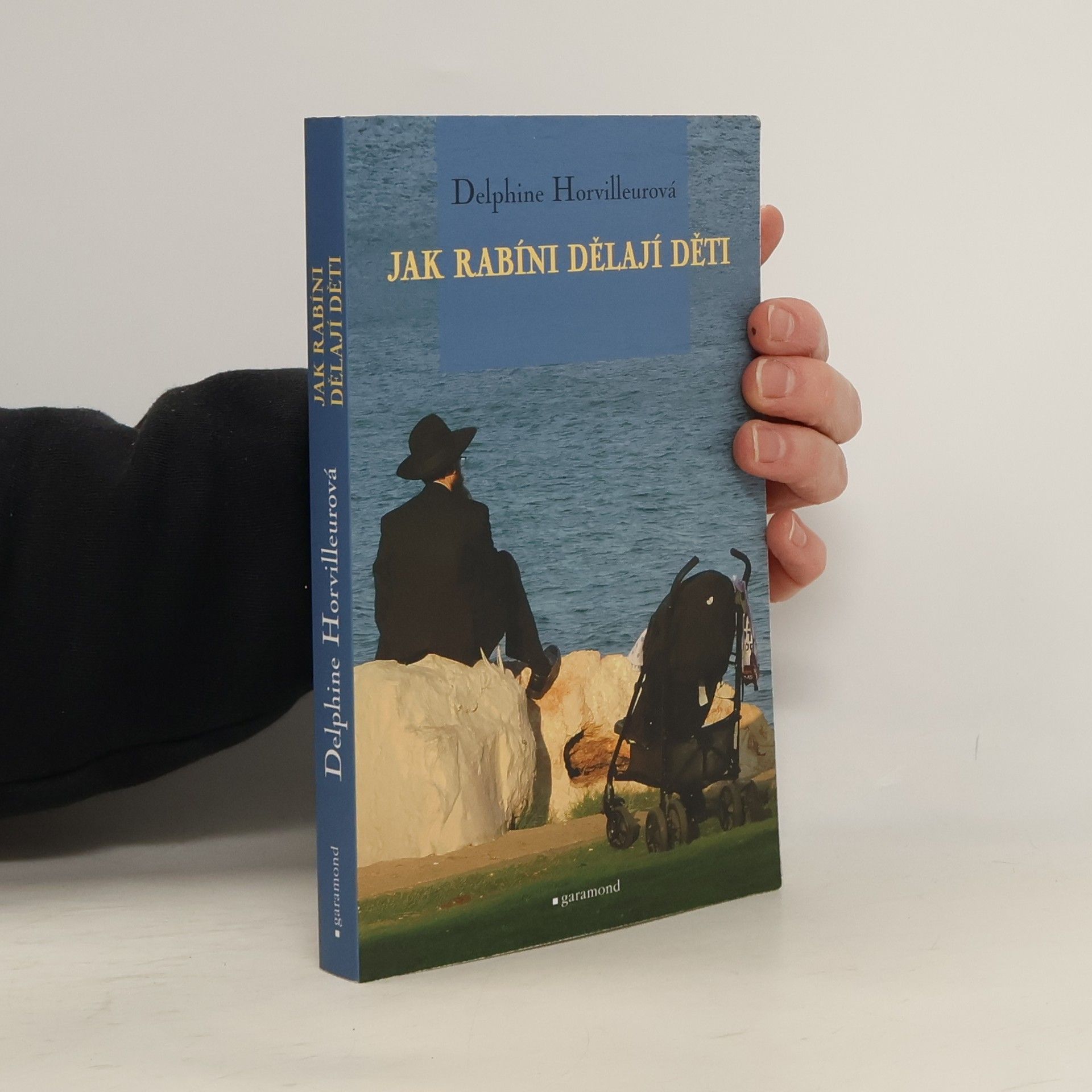 Delphine Horvilleur Jak rabíni dělají děti