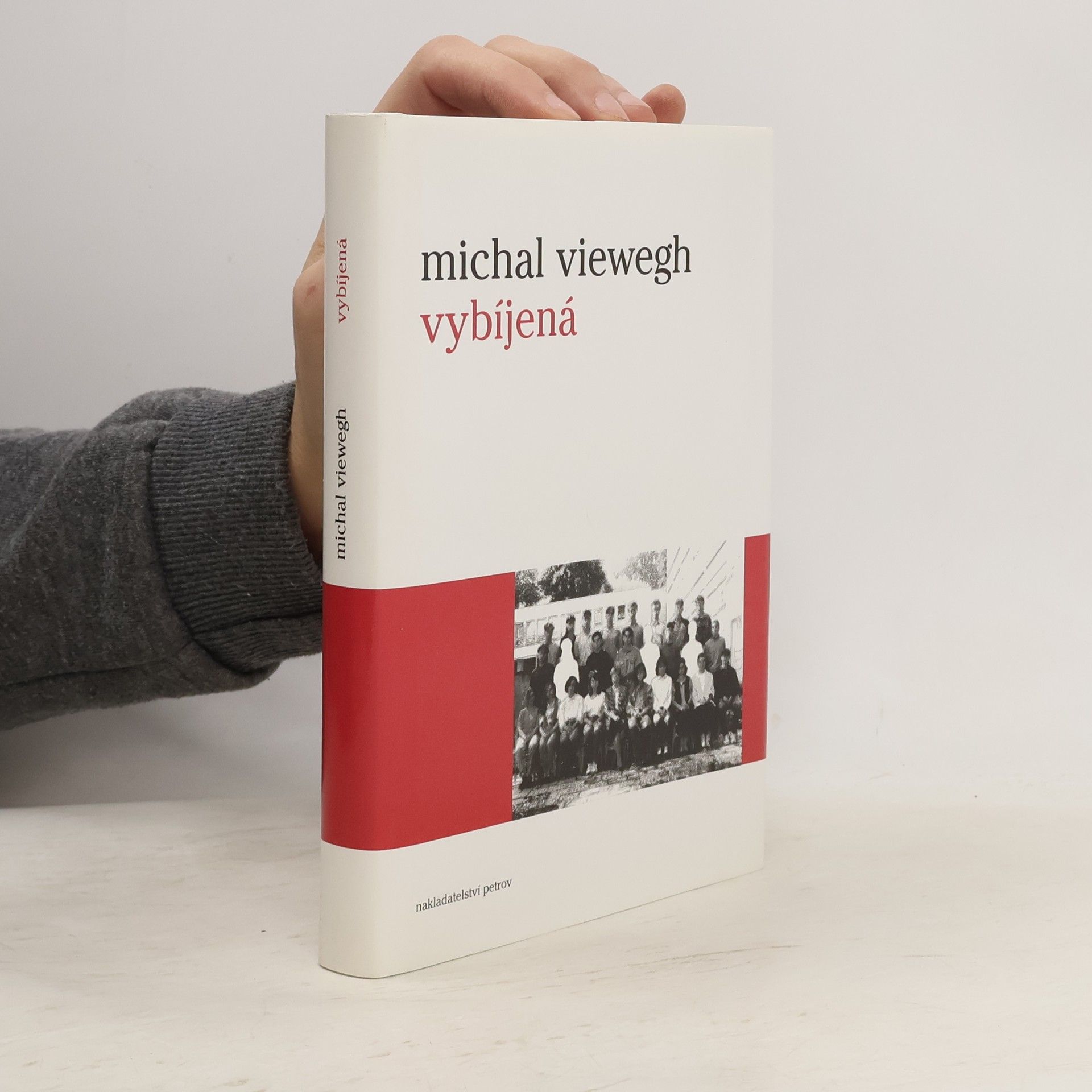 Michal Viewegh Vybíjená