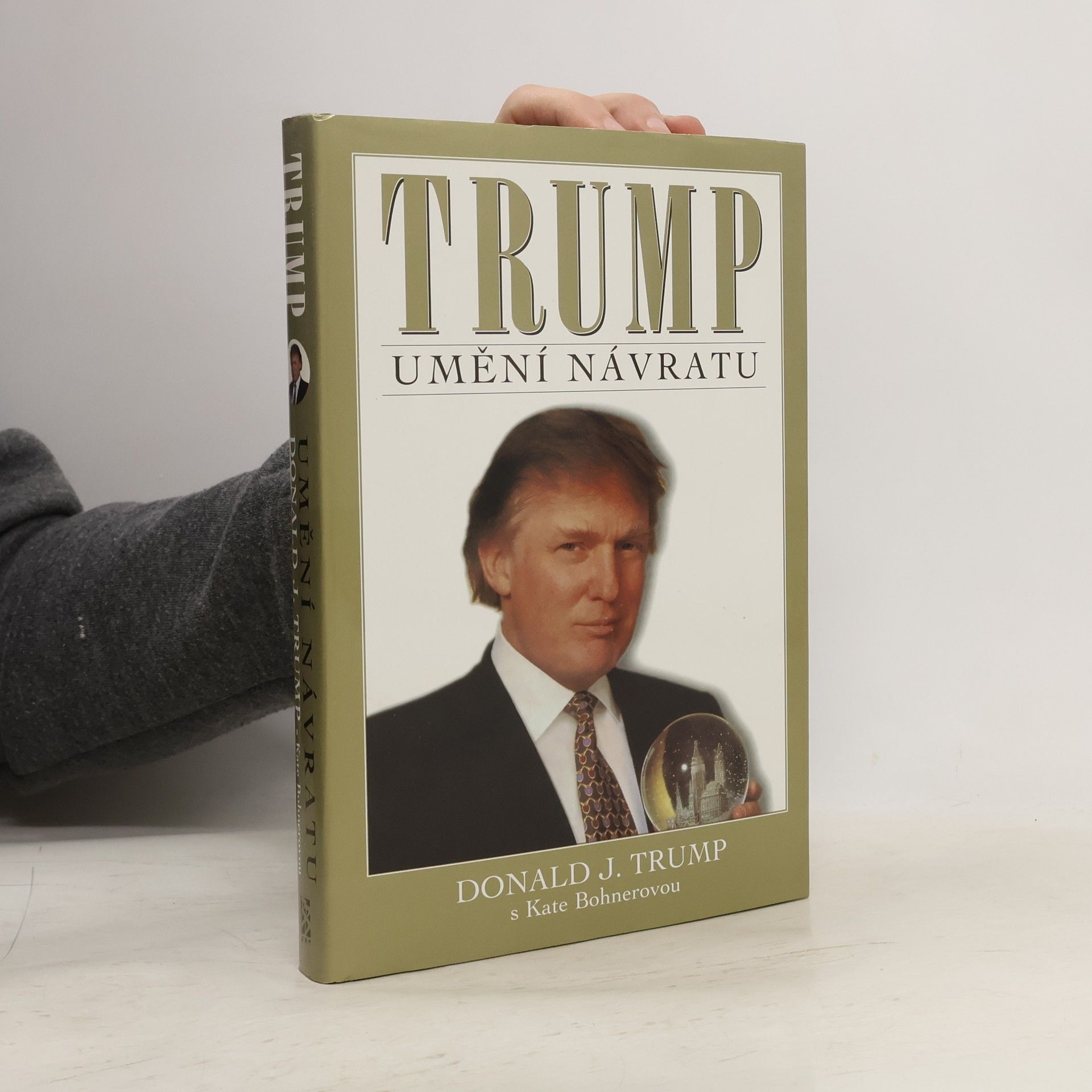 Kate Bohner Donald Trump Trump: Umění návratu