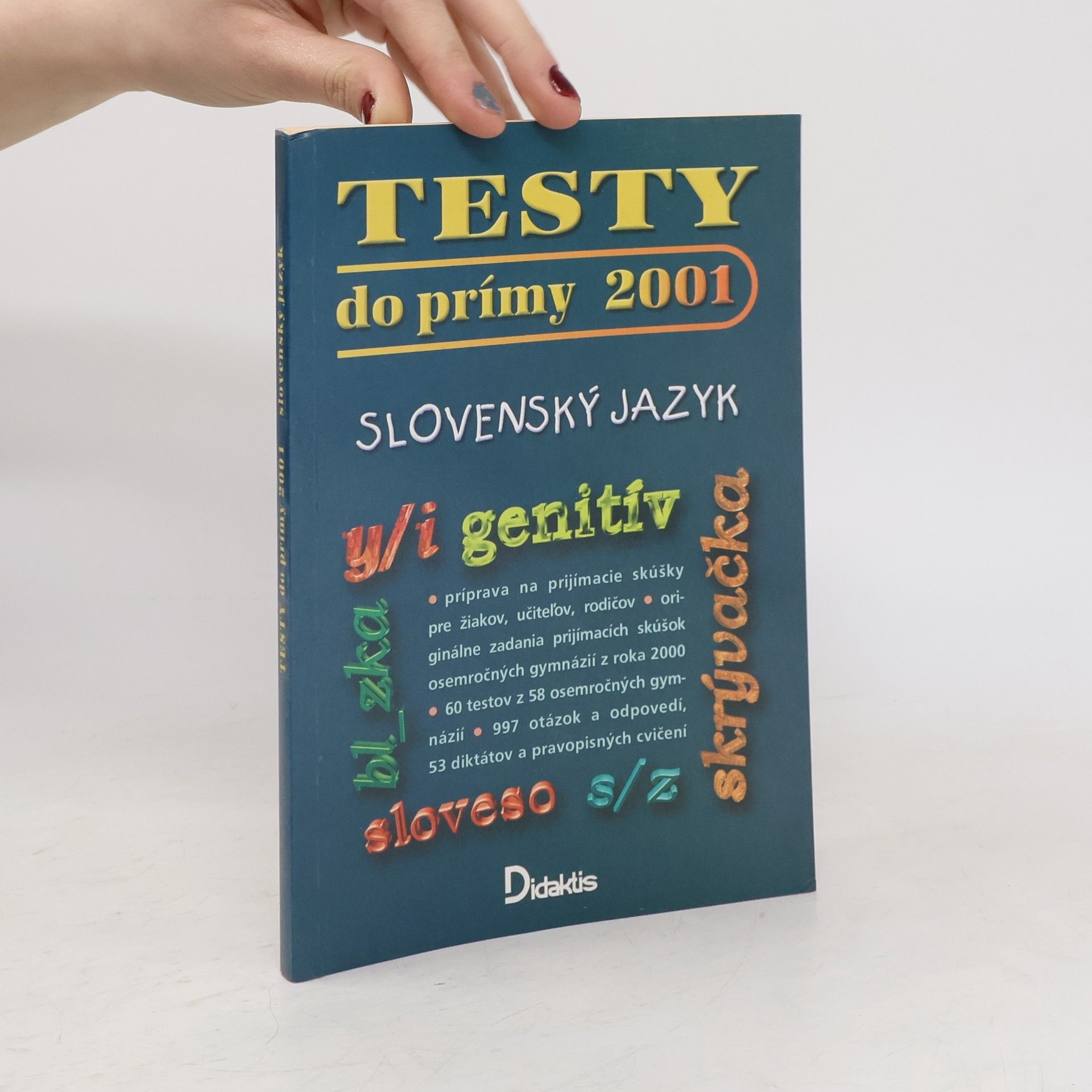 Kolektiv autorů Testy do prímy 2001 - slovenský jazyk